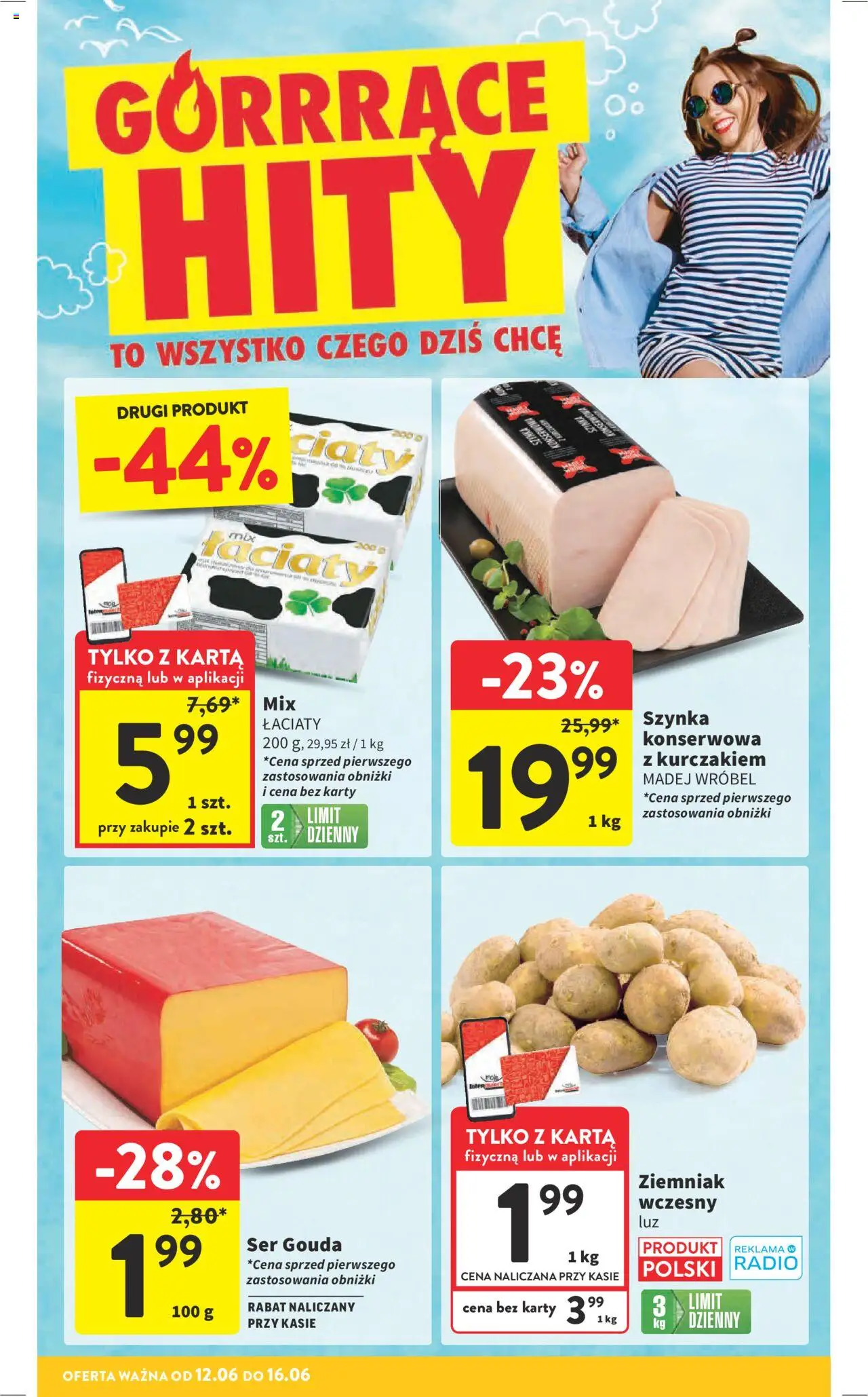 Intermarche Gazetka od 12.06.2025 | Strona: 4 | Produkty: Karta, Szynka, Ser, Ser gouda