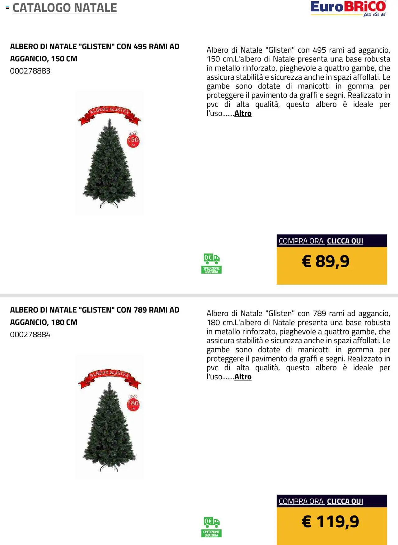 Volantino Eurobrico del 23.07.2025 | Pagina: 7 | Prodotti: Albero di natale, Pavimento