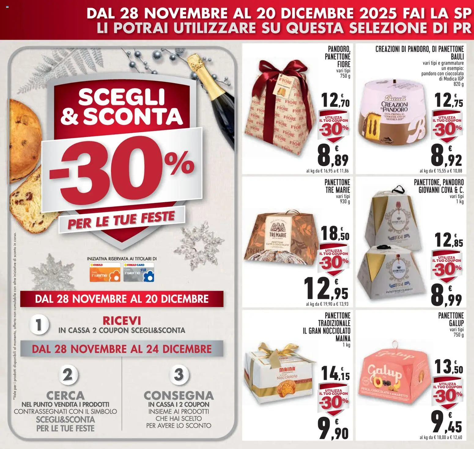 Volantino Conad del 20.11.2025 | Pagina: 6 | Prodotti: Caffè, Cioccolato, Pandoro, Panettone