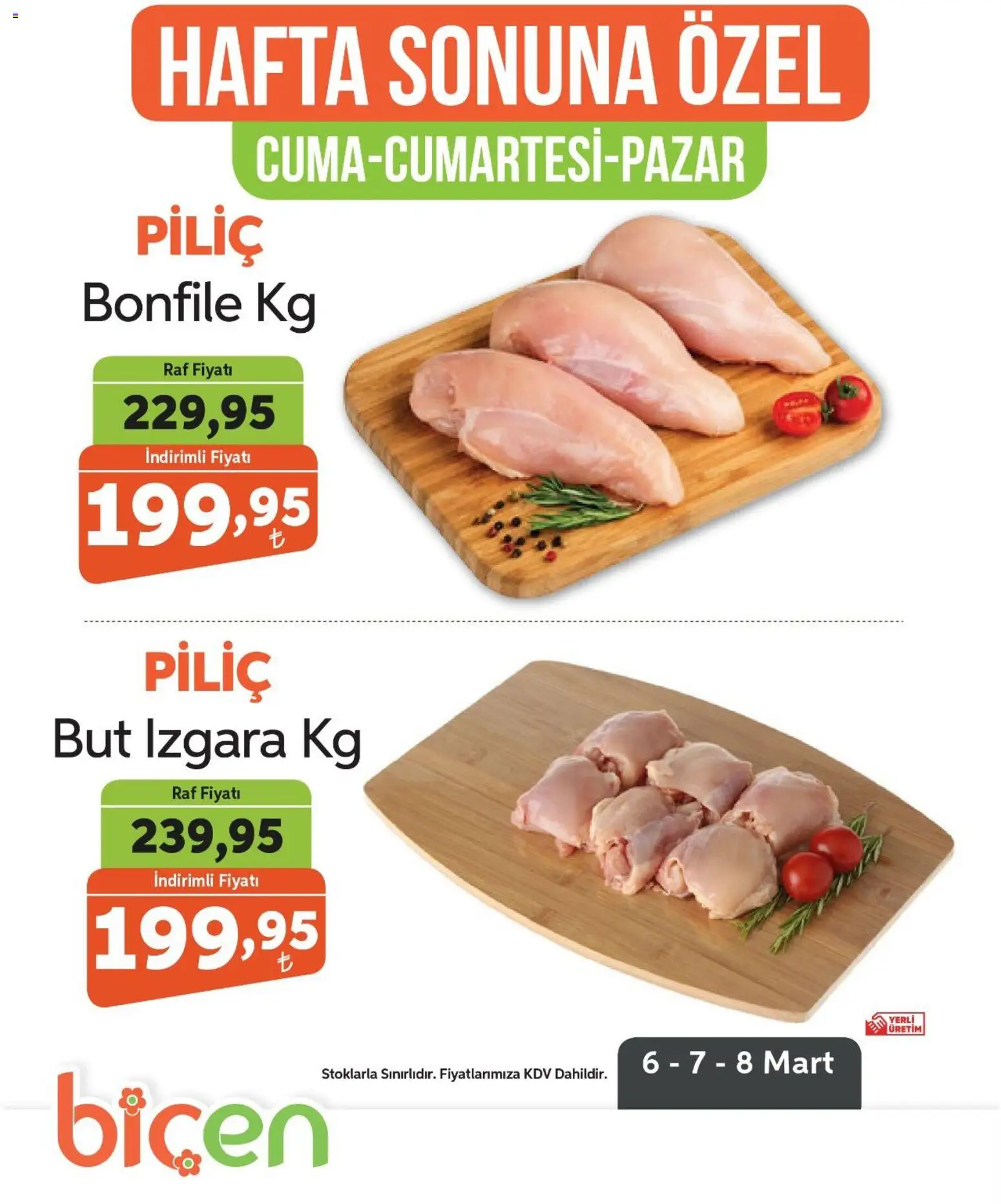 Biçen Market - Hafta Sonuna Özel - Piliç - 06.03.2026 tarihinden itibaren geçerlidir | Sayfa: 2 | Ürünler: Raf, Piliç, Piliç bonfile, Izgara