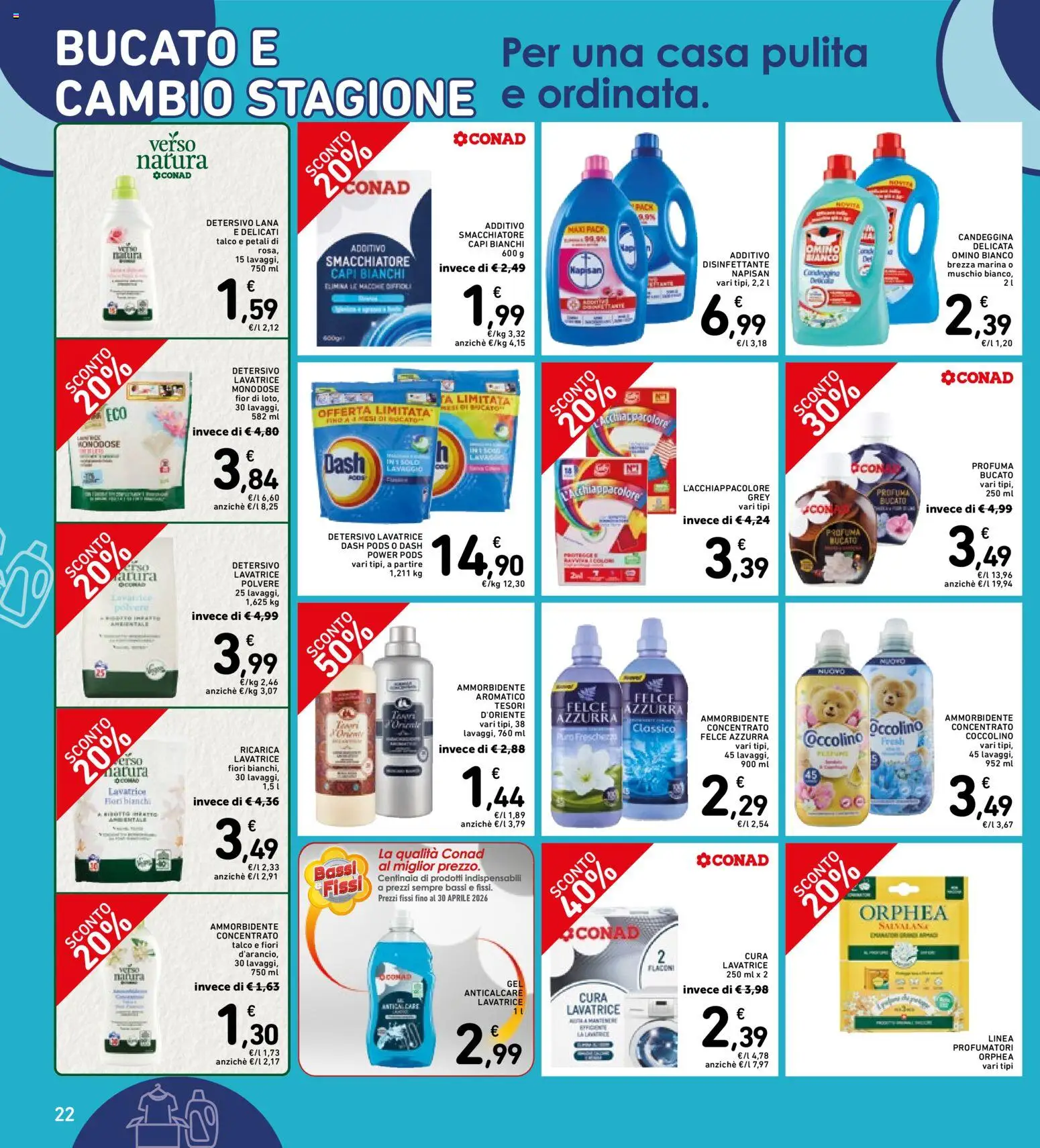 Volantino Spazio Conad del 17.04.2026 | Pagina: 22 | Prodotti: Smacchiatore, Candeggina, Anticalcare, Talco