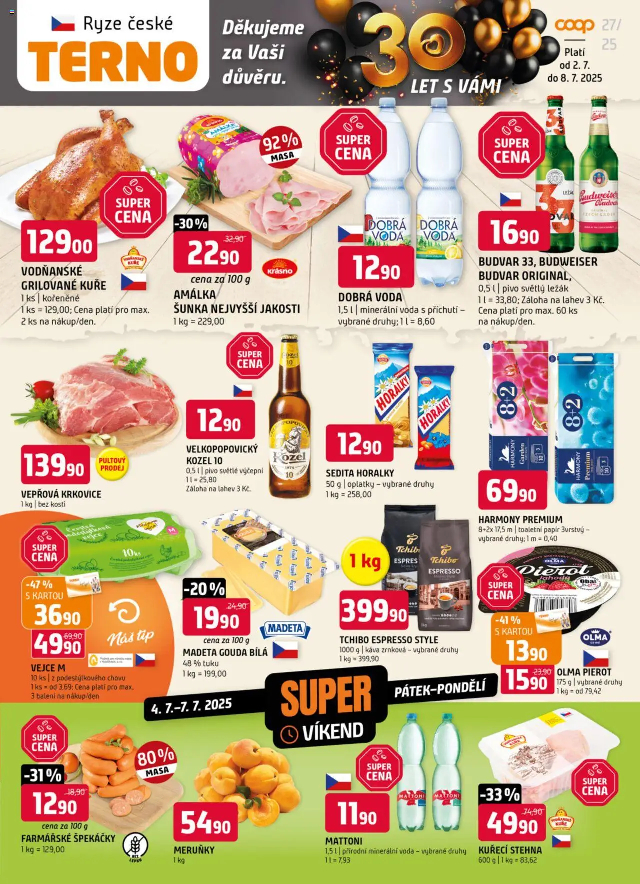 Terno leták od 02.07.2025 | Strana: 1 | Produkty: Dobrá voda, Grilované kuře, Šunka, Kozel 10