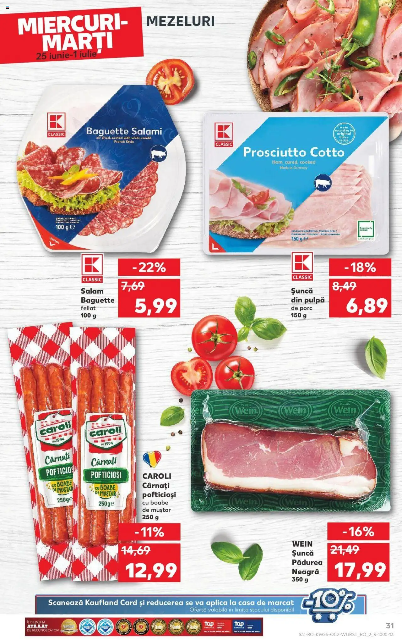 Catalog Kaufland - Bucureşti – valabil de la 25.06.2025 | Pagină: 31 | Produse: Delgeç, Salam, Muștar, Cârnați