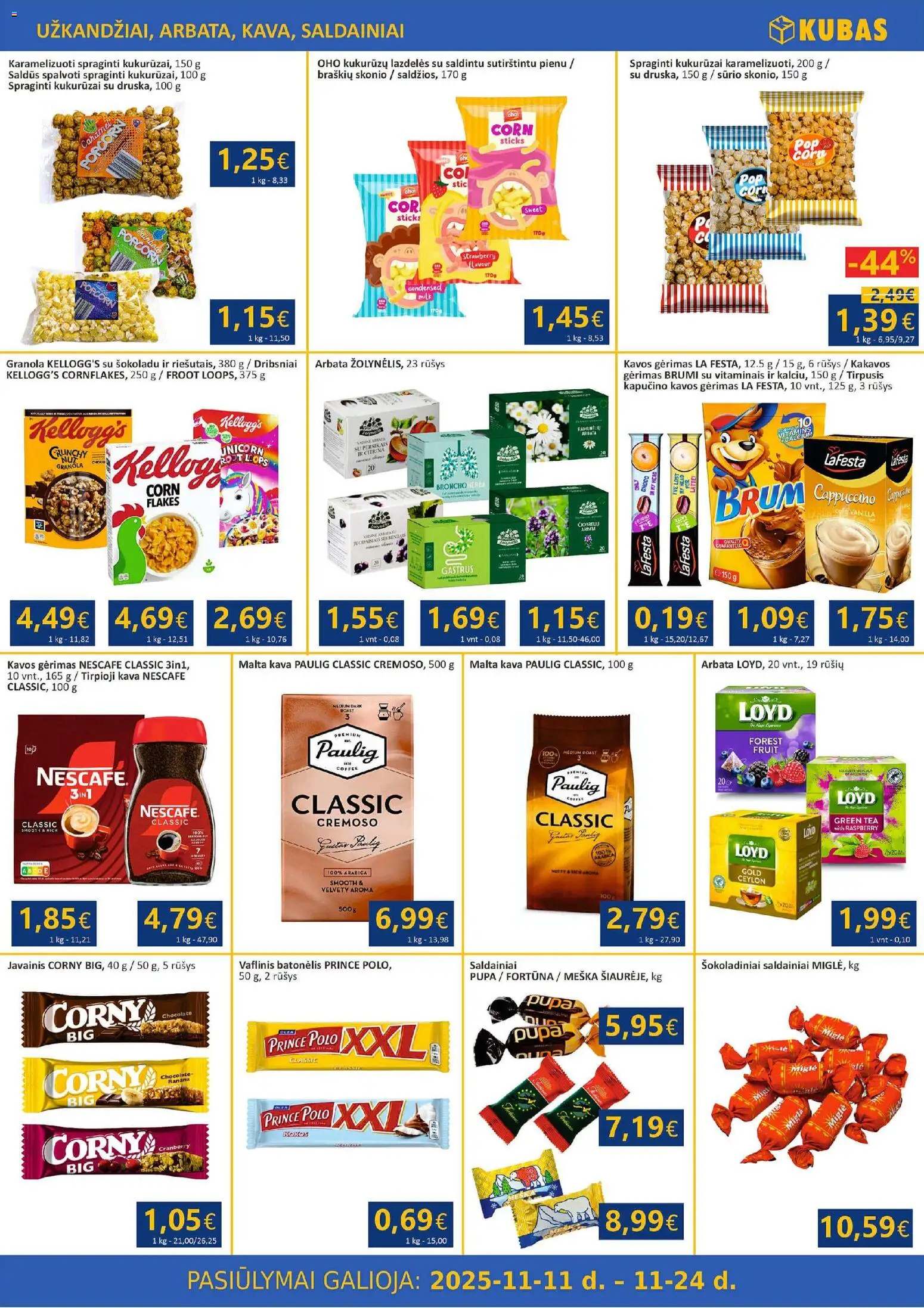 Kubas akcijos nuo 11.11.2025 | Puslapis: 7 | Prekių: Tirpioji kava, Kava, Arbata, Dribsniai