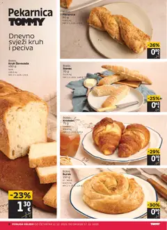 Katalog Tommy - Pregled kataloga iz trgovine Tommy, vrijedi od 11.12.2025 | Stranica: 8 | Proizvodi: Špinat, Sir, Kruh, Kroasan