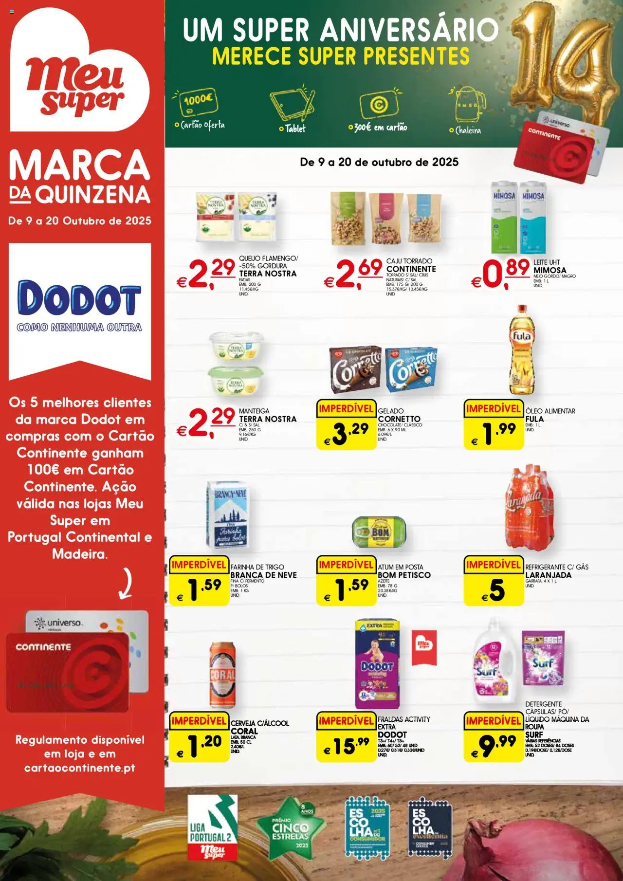 Meu Super folheto Madeira │ válido de 09.10.2025 | Página: 1 | Produtos: Atum, Farinha de trigo, Sal, Gelado