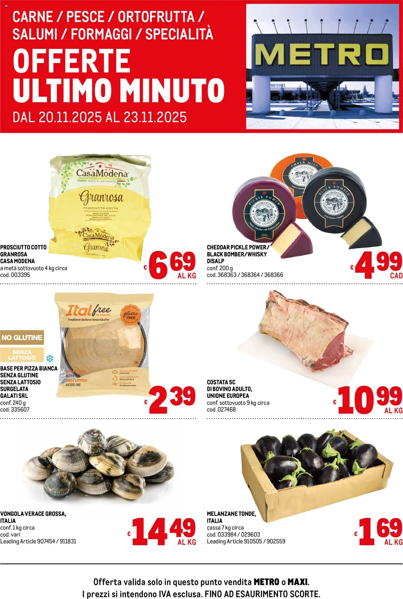 Volantino Metro del 20.11.2025 | Pagina: 1 | Prodotti: Bovino, Prosciutto Cotto, Latte, Prosciutto