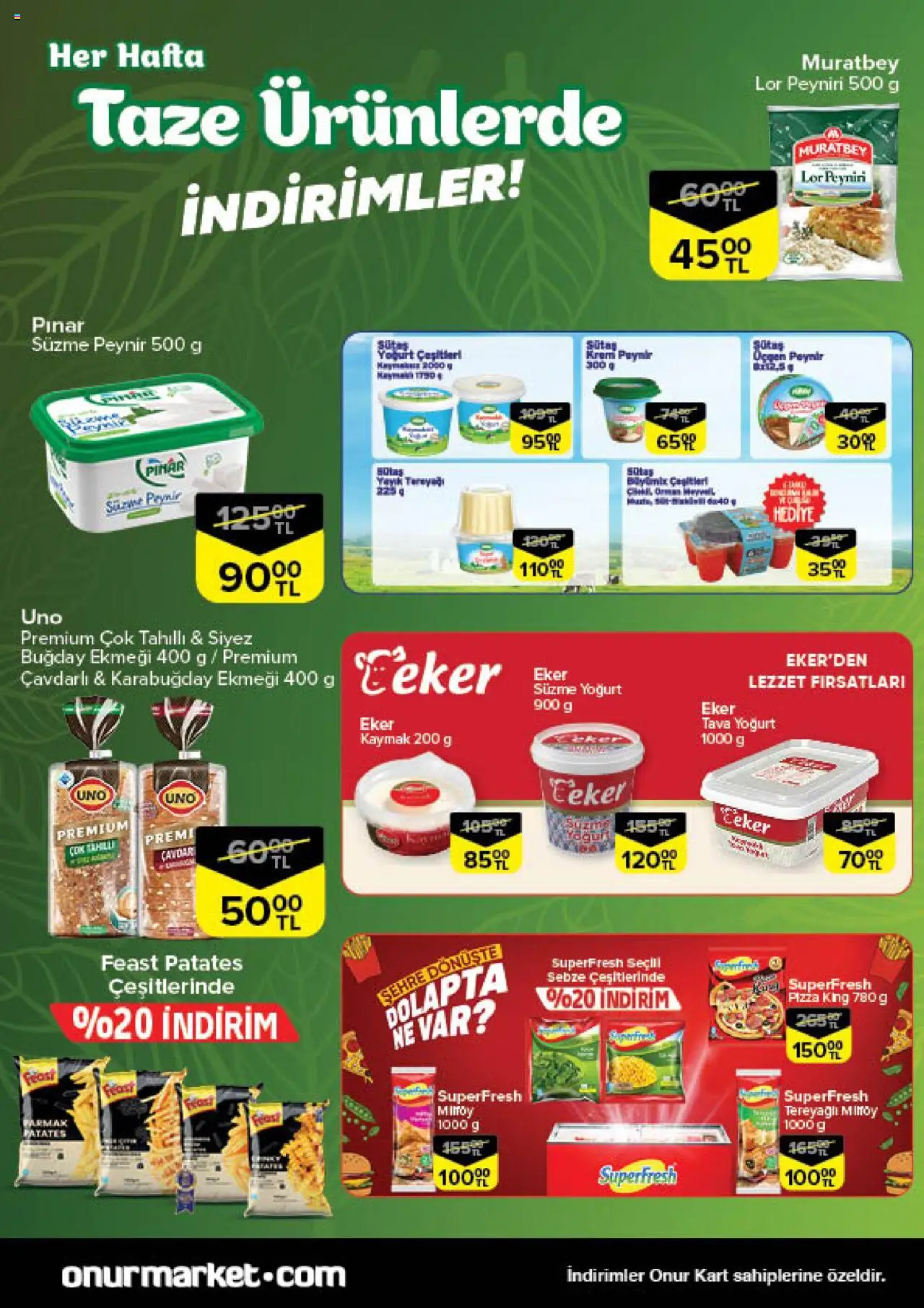 Onur Market Taze Ürünlerde İndirimler - Bursa - 02.10.2025 tarihinden itibaren geçerlidir | Sayfa: 3 | Ürünler: Peynir, Şeker, Patates, Sebze