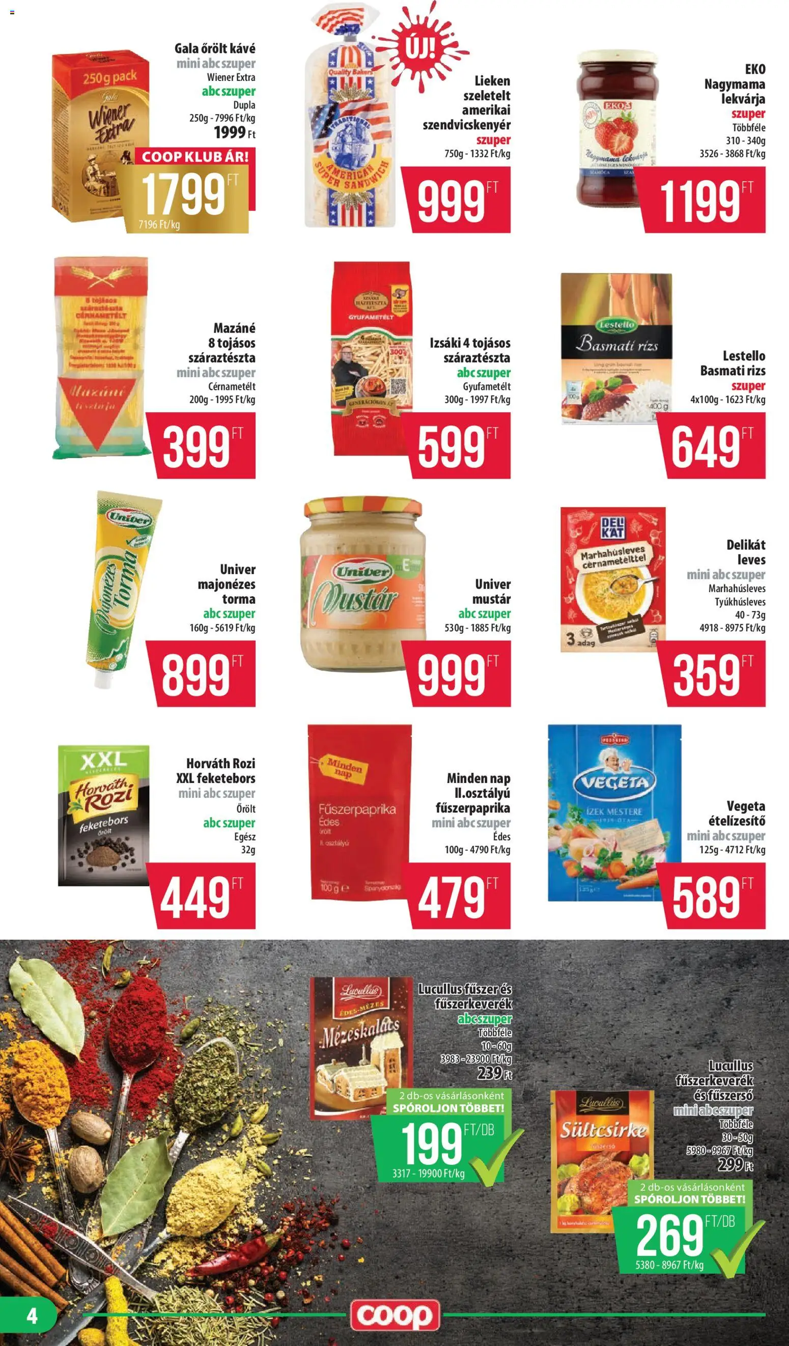 COOP akciós ujság - amely érvényes a következő dátumtól: 20.11.2025 | Oldal: 4 | Termékek: Fűszerkeverék, Torma, Kávé, Rizs