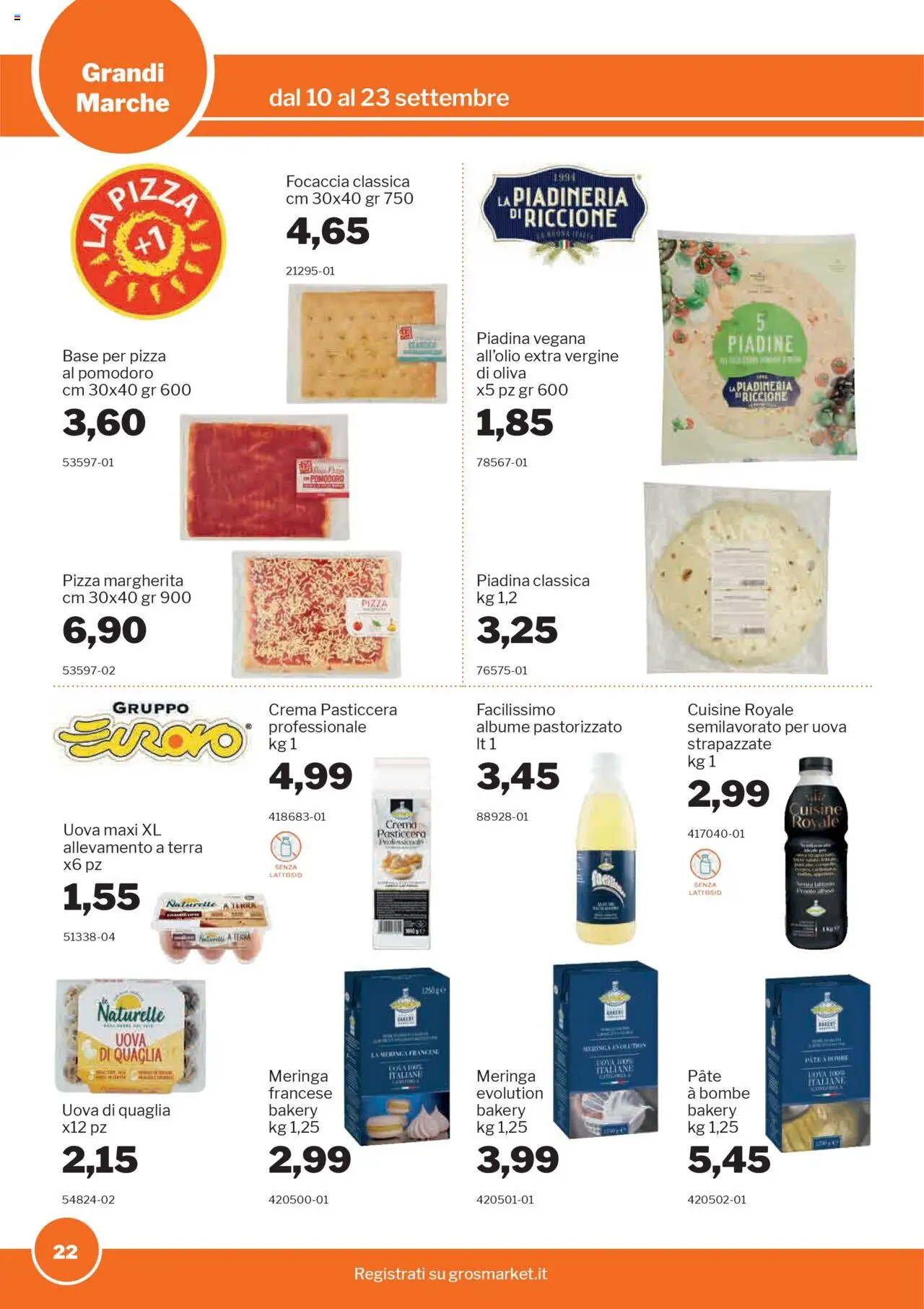 Volantino Sogegross del 10.09.2025 | Pagina: 22 | Prodotti: Paté, Pizza, Piadina, Terra