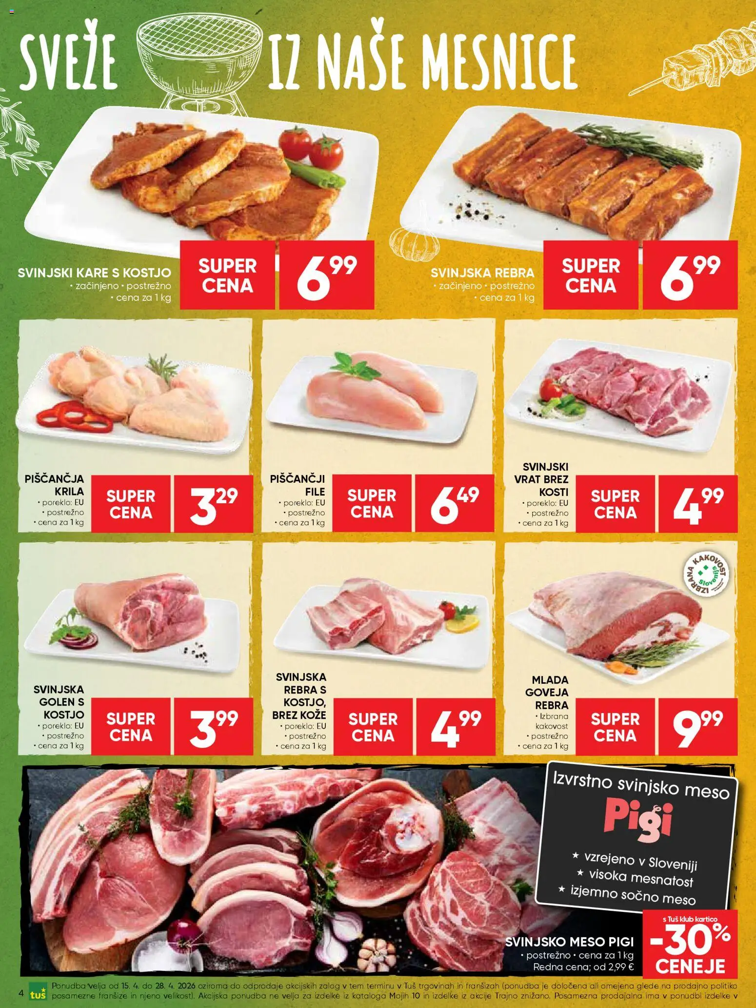 Novi Tuš katalog ponudbe – veljaven od 15.04.2026 | Stran: 4 | Izdelki: Svinjsko meso
