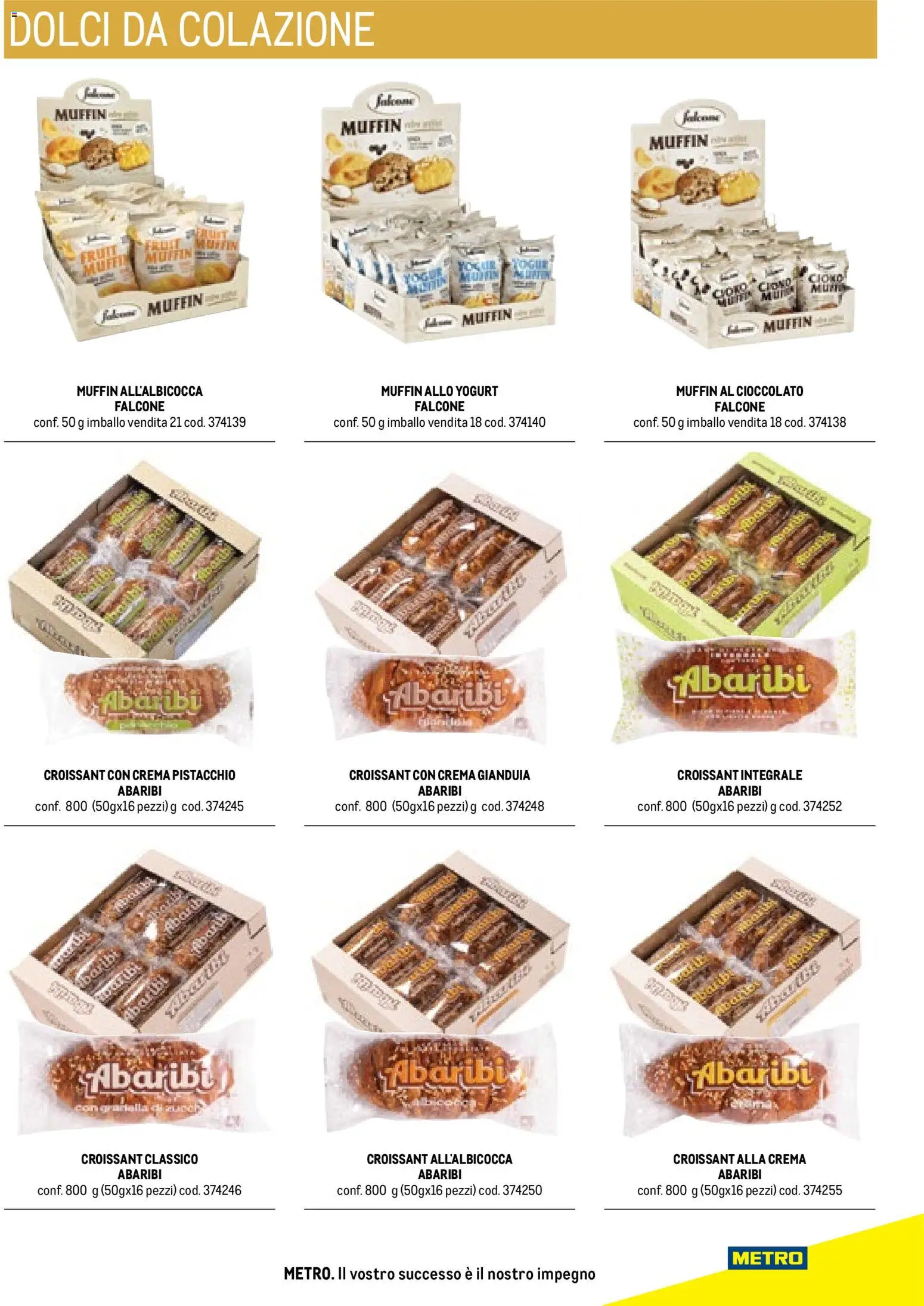 Volantino Metro del 17.10.2025 | Pagina: 35 | Prodotti: Crema, Yogurt, Cioccolato, Muffin