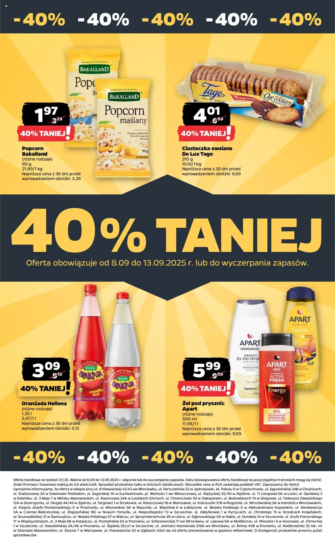 Netto gazetka - Spożywcza od 08.09.2025 | Strona: 25 | Produkty: Oranżada hellena, Popcorn, Żel pod prysznic, Ciasteczka