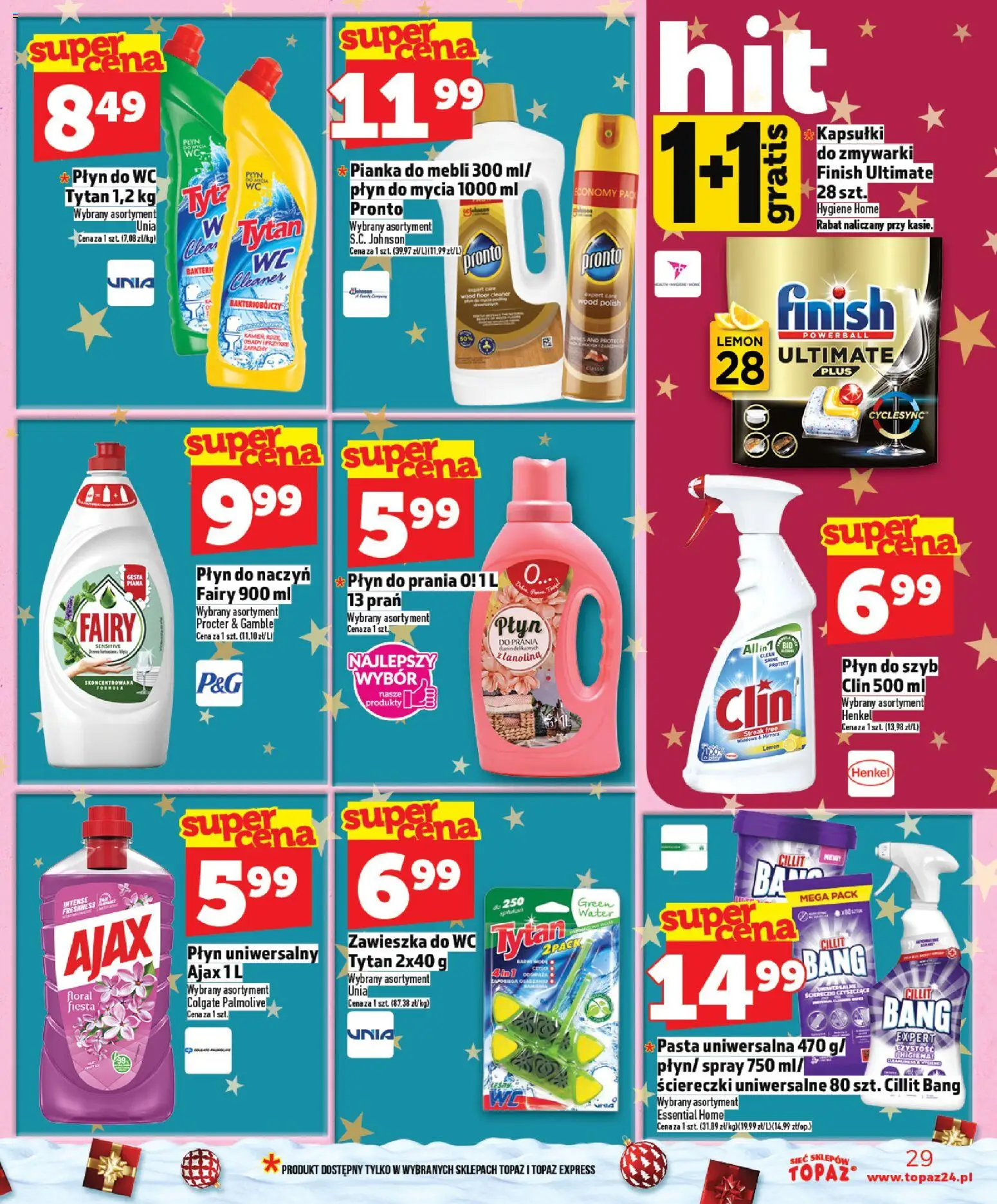 Topaz Gazetka od 11.12.2025 | Strona: 29 | Produkty: Cleaner, Fairy, Finish, Kapsułki do zmywarki