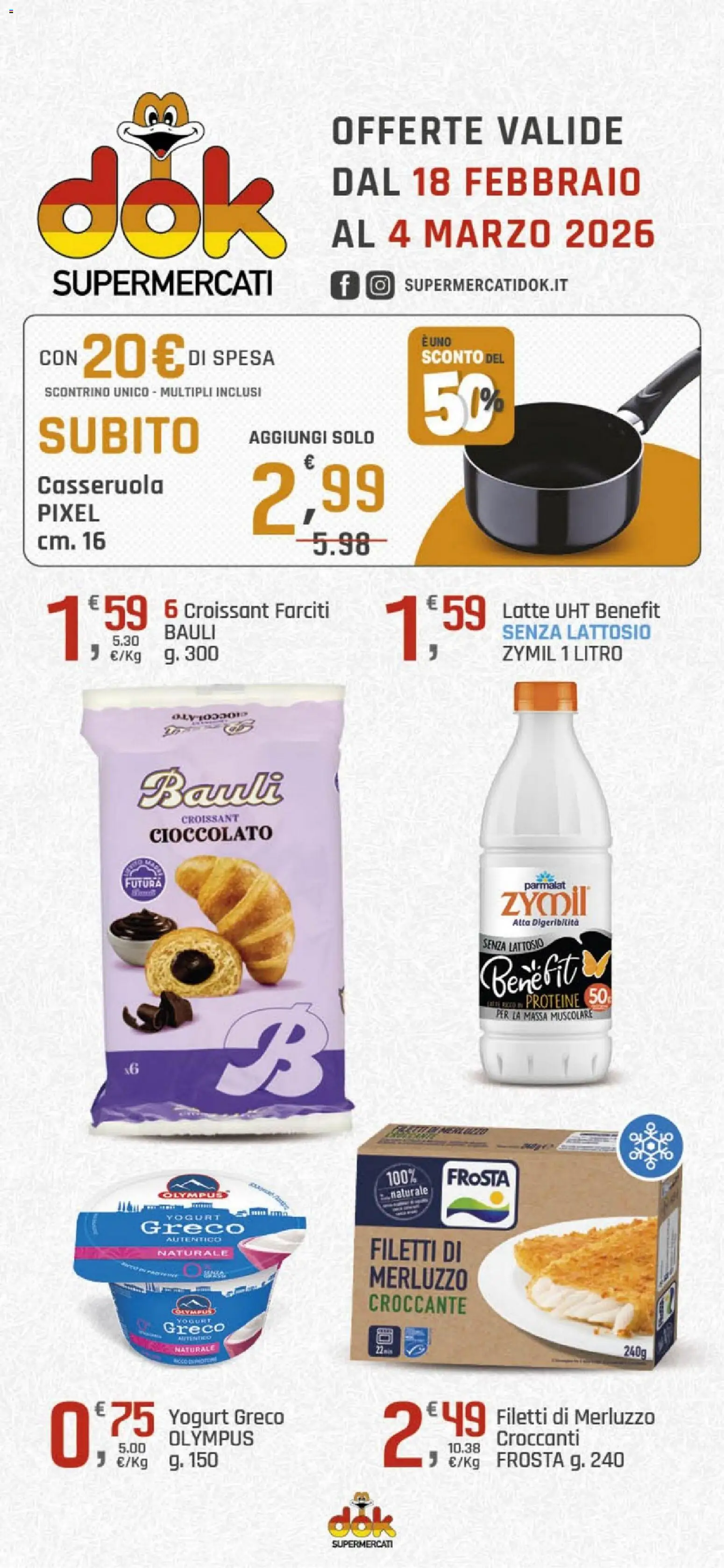 Volantino DOK del 18.02.2026 | Pagina: 1 | Prodotti: Yogurt greco, Yogurt, Latte, Croissant