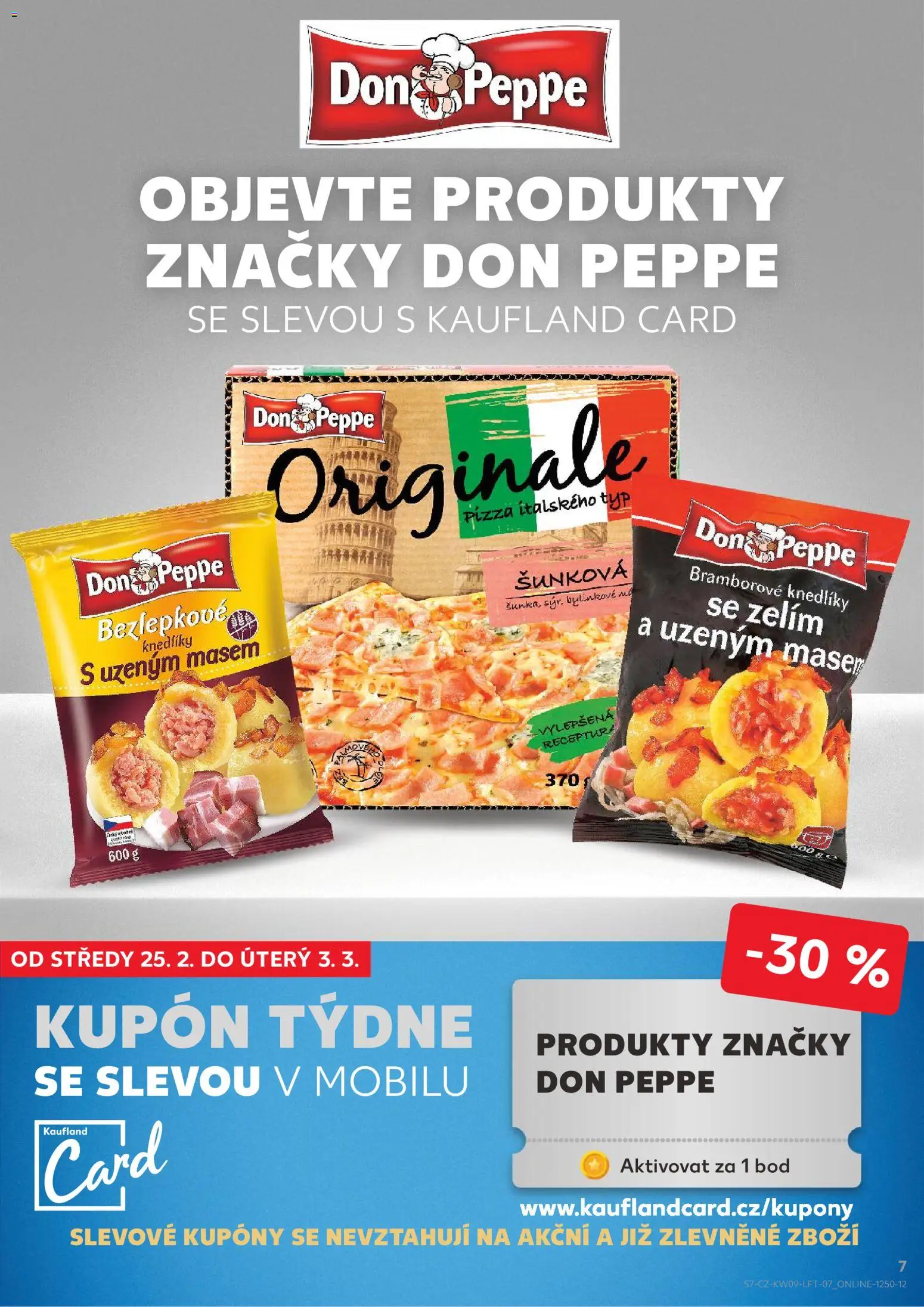 Kaufland leták - Praha 4 od 25.02.2026 | Strana: 7 | Produkty: Pizza