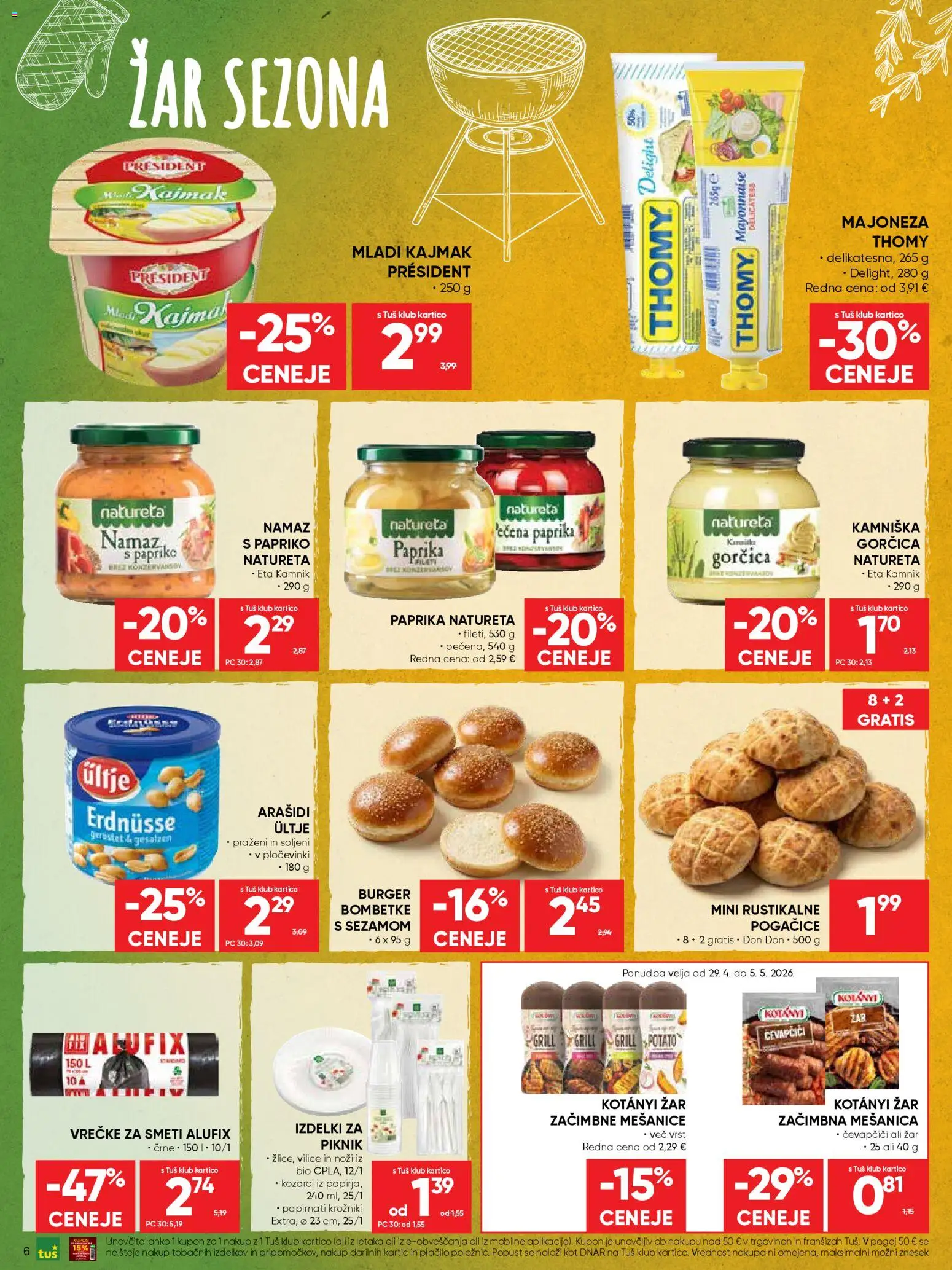 Novi Tuš katalog ponudbe – veljaven od 29.04.2026 | Stran: 6 | Izdelki: Arašidi, Kajmak, Gorčica, Grill