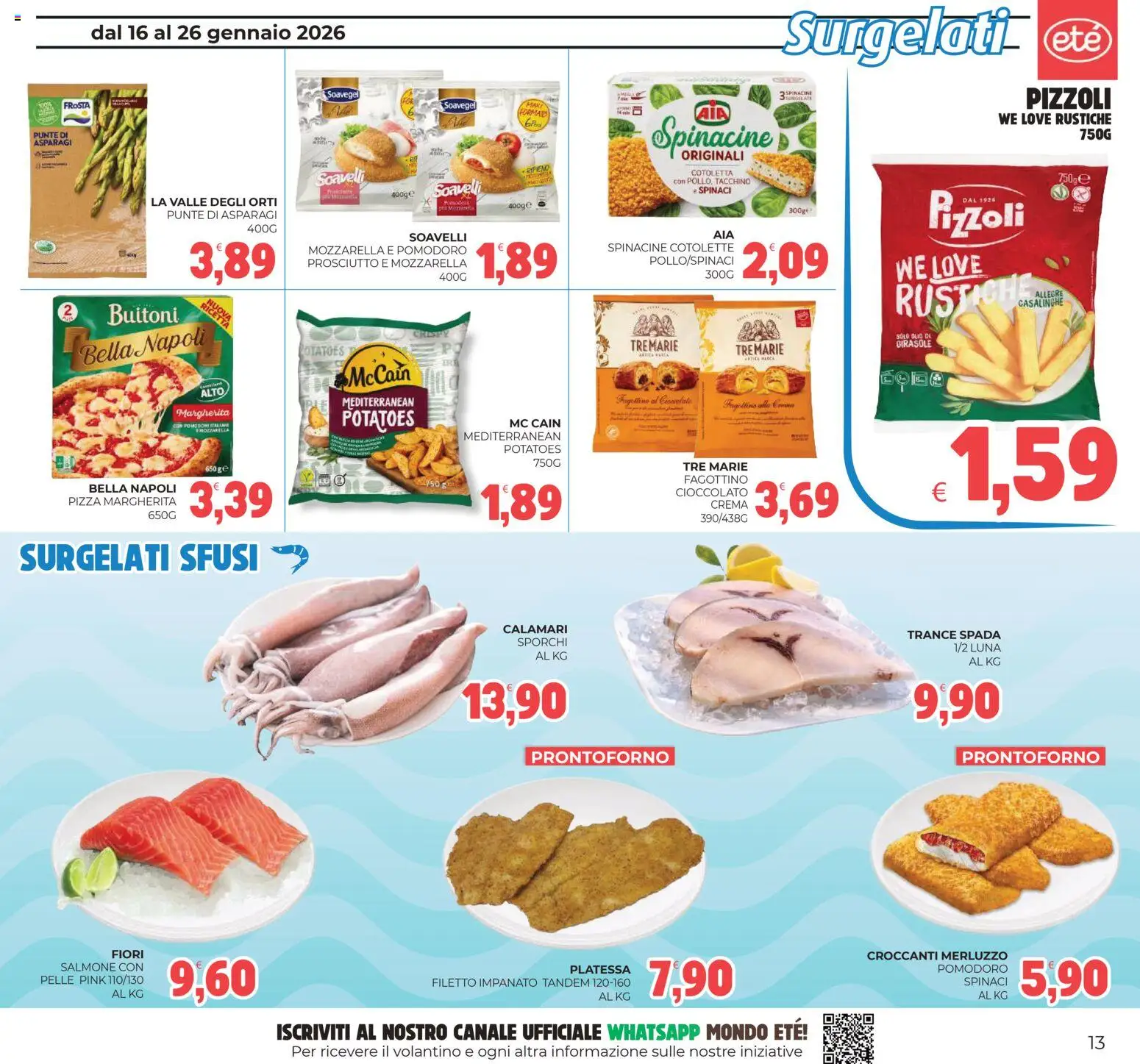 Volantino Eté del 16.01.2026 | Pagina: 13 | Prodotti: Pizza, Calamari, Mozzarella, Spinaci