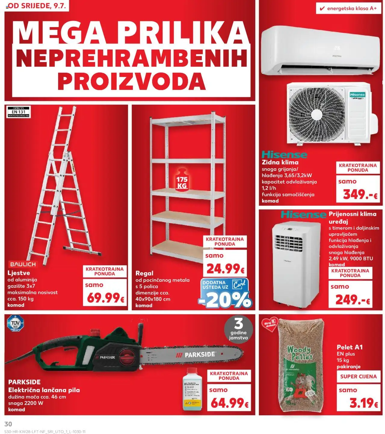 Kaufland katalog | vrijedi od 09.07.2025 | Stranica: 30 | Proizvodi: Klima uređaj, Klima, Ljestve, Pila