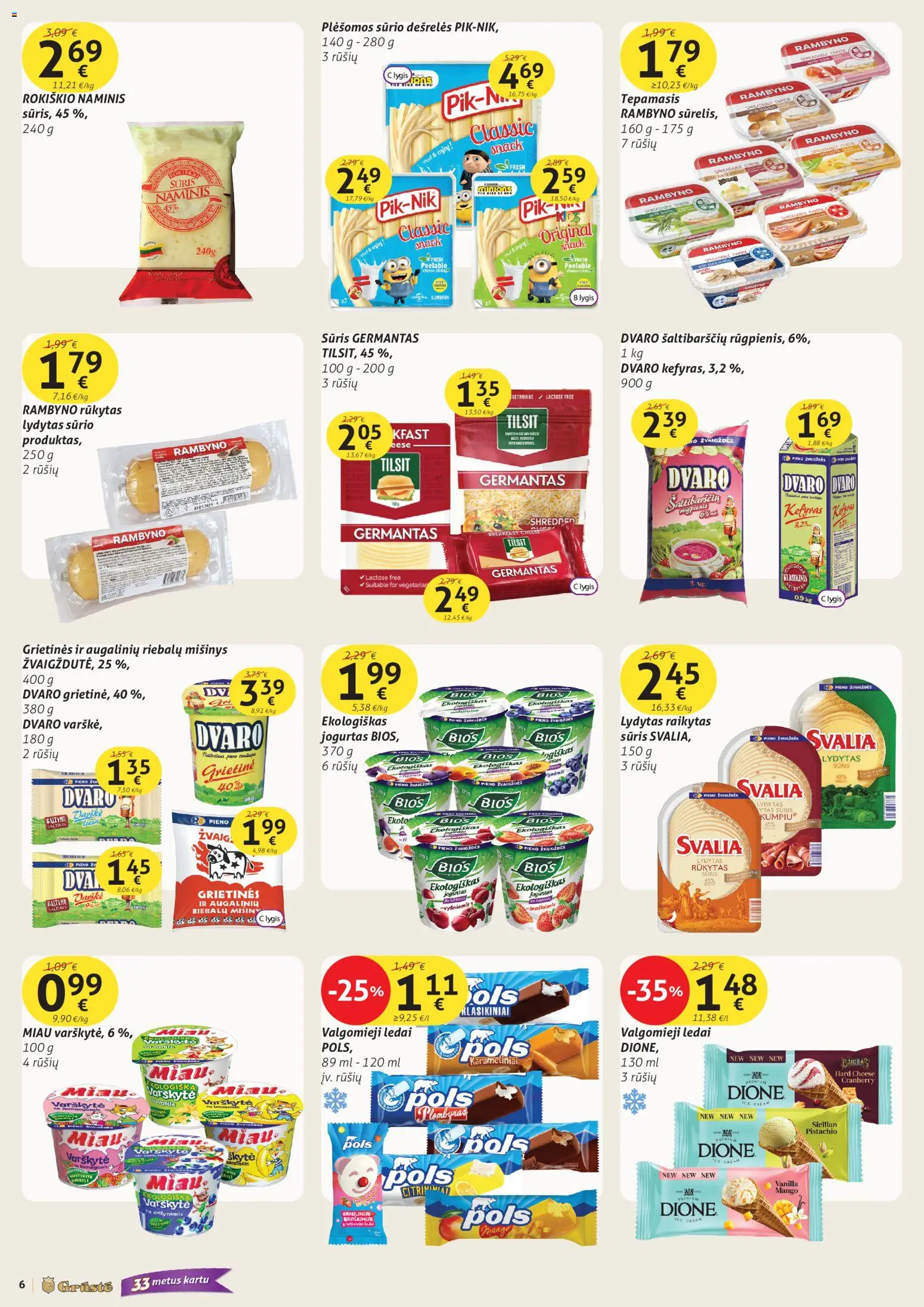 GRUSTE akcijos nuo 02.11.2025 | Puslapis: 6 | Prekių: Ledai, Sūris, Plombyras, Grietinė