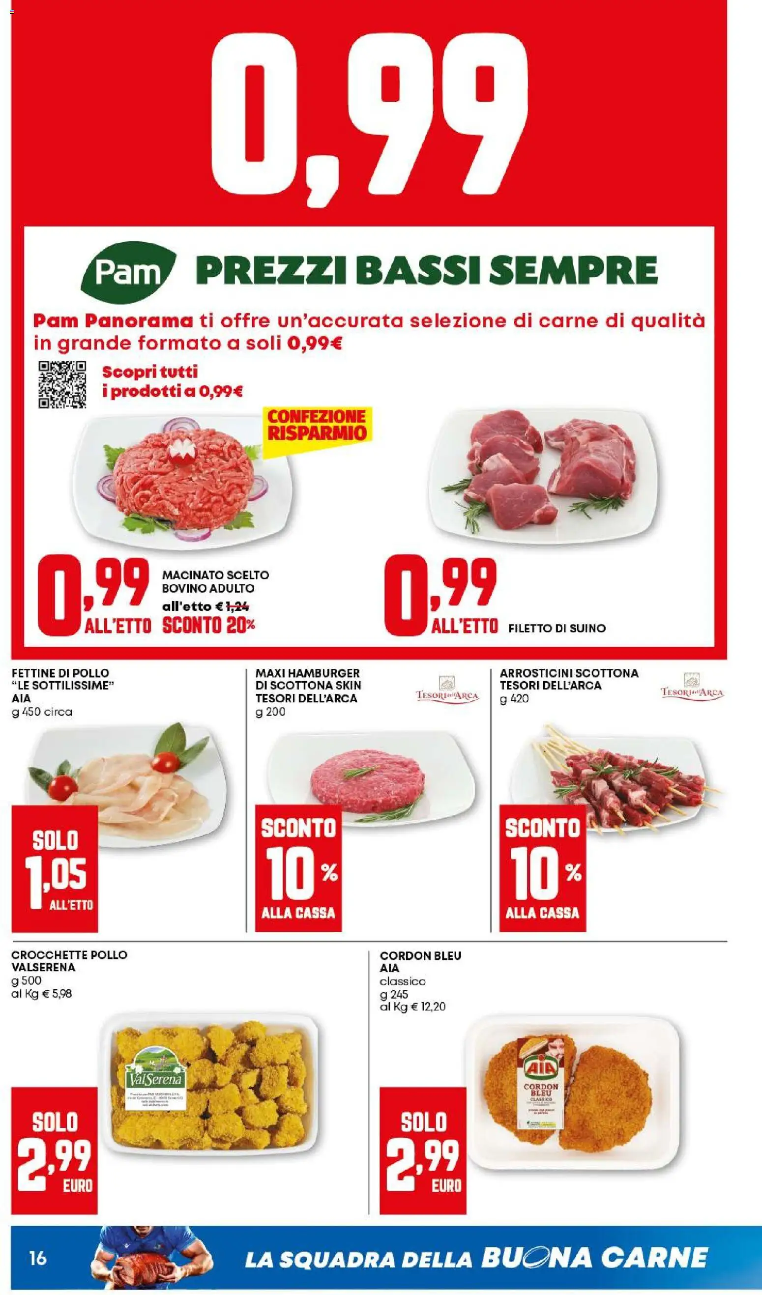 Volantino PAM del 12.03.2026 | Pagina: 16 | Prodotti: Pollo, Hamburger, Arrosticini, Macinato