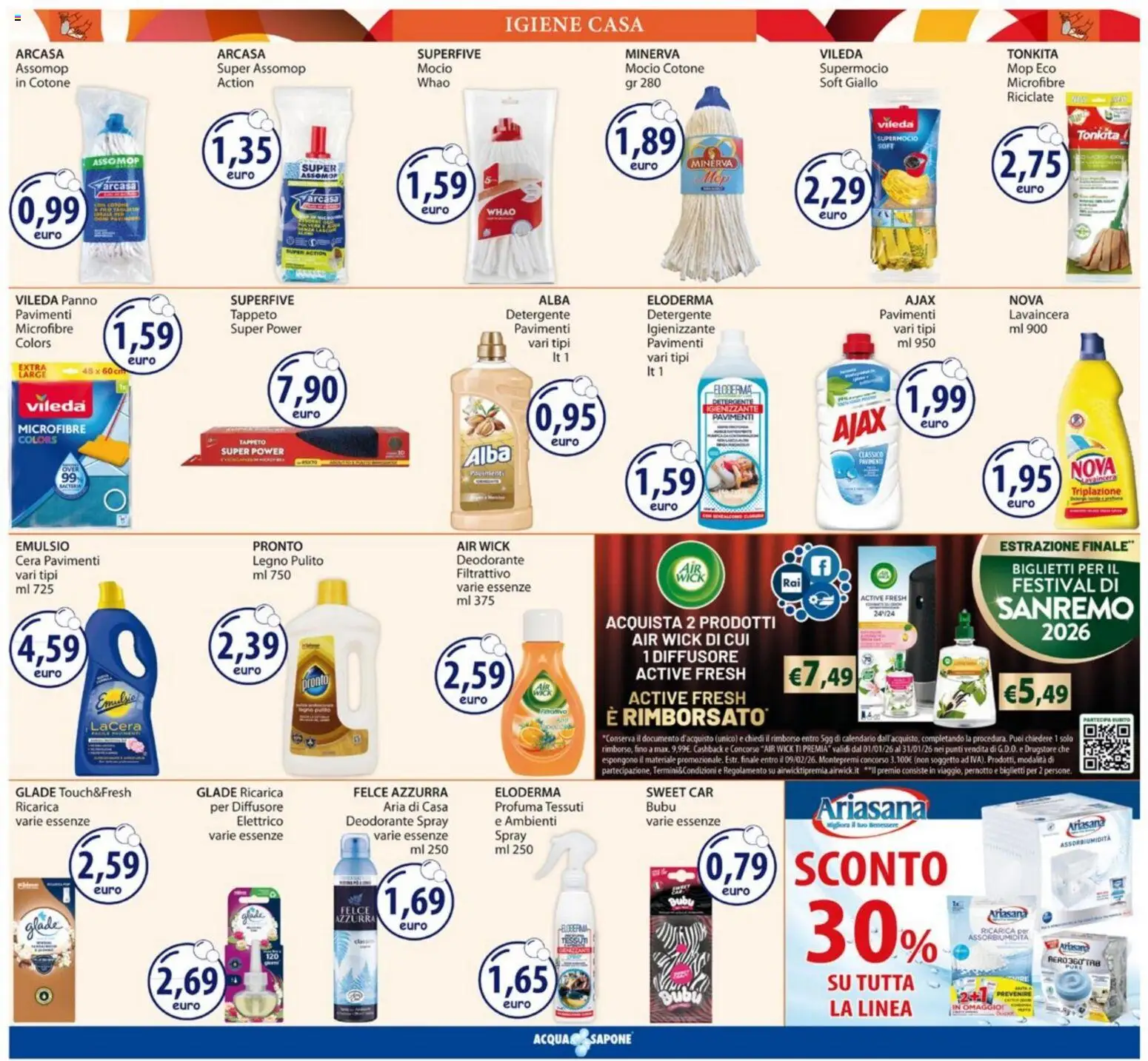 Volantino Acqua e Sapone del 12.01.2026 | Pagina: 16 | Prodotti: Sapone, Deodorante, Mocio, Tappeto