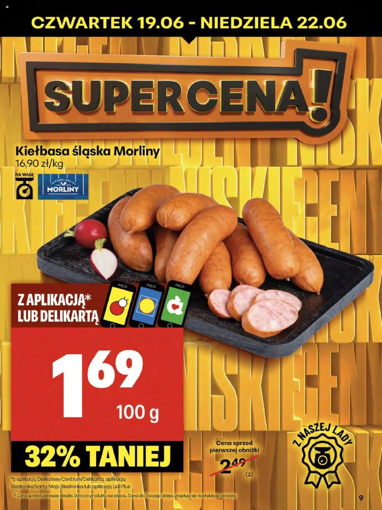 Delikatesy Centrum Gazetka od 19.06.2025 | Strona: 9 | Produkty: Kiełbasa, Kiełbasa śląska morliny, Delikatesy, Kiełbasa śląska