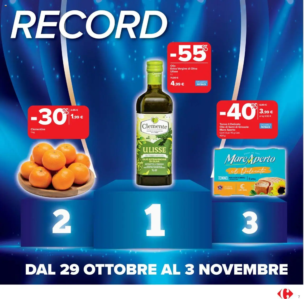 Volantino Carrefour del 20.10.2025 | Pagina: 7 | Prodotti: Olio, Tonno, Olio extra vergine, Olio di semi di girasole