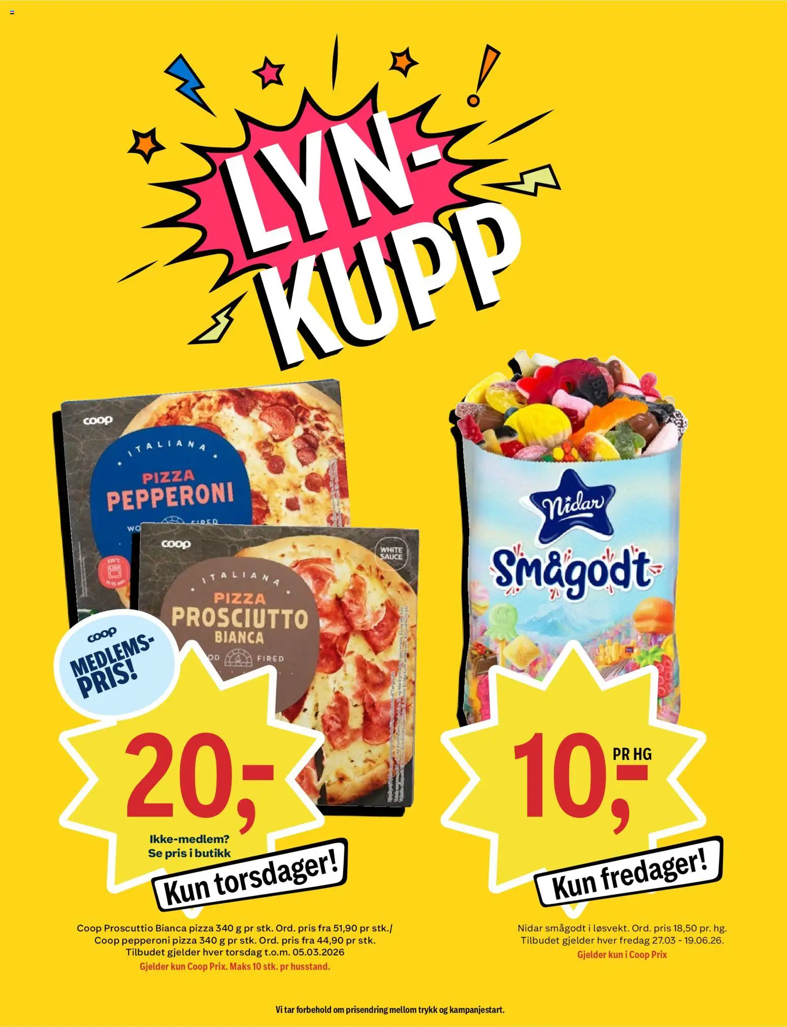 {H1} | Side: 16 | Produkter: Pizza, Smågodt, Nattkräm