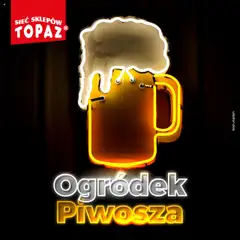 Pogląd oferty "Topaz Gazetka - Ogródek Piwosza" - ważna od 24.07.2025
