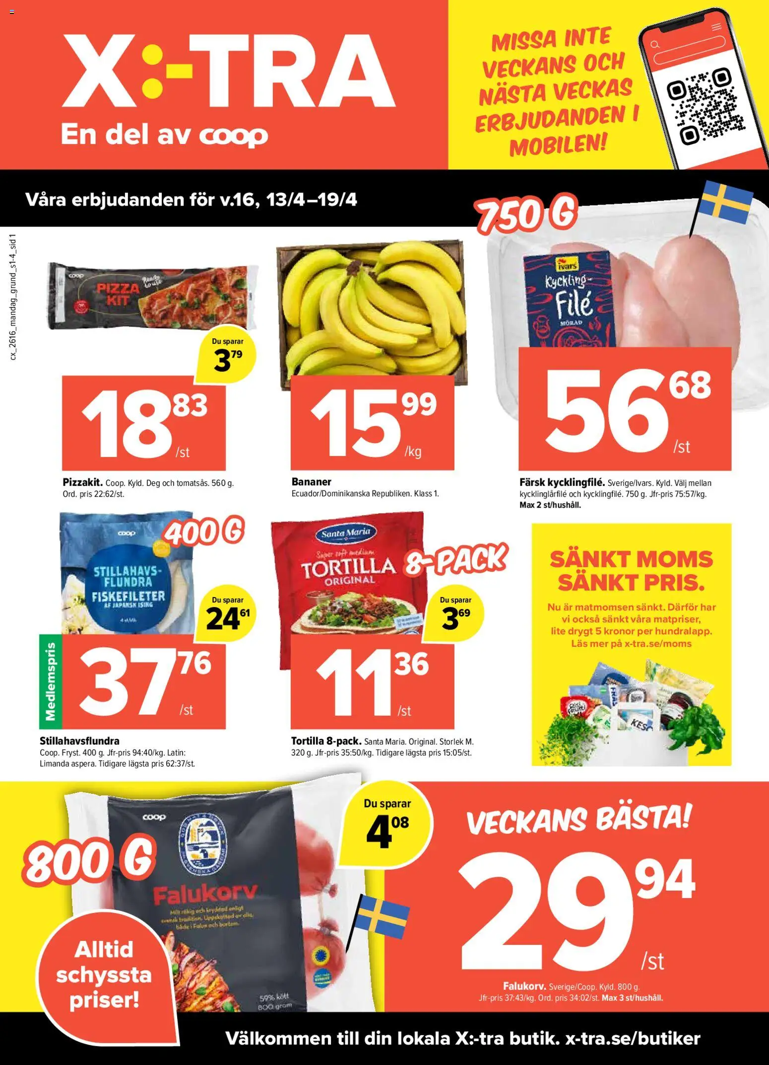 Coop X:-TRA reklamblad aktuell från 13.04.2026 | Sida: 1 | Produkter: Tortilla, Falukorv, Pizza, Bananer