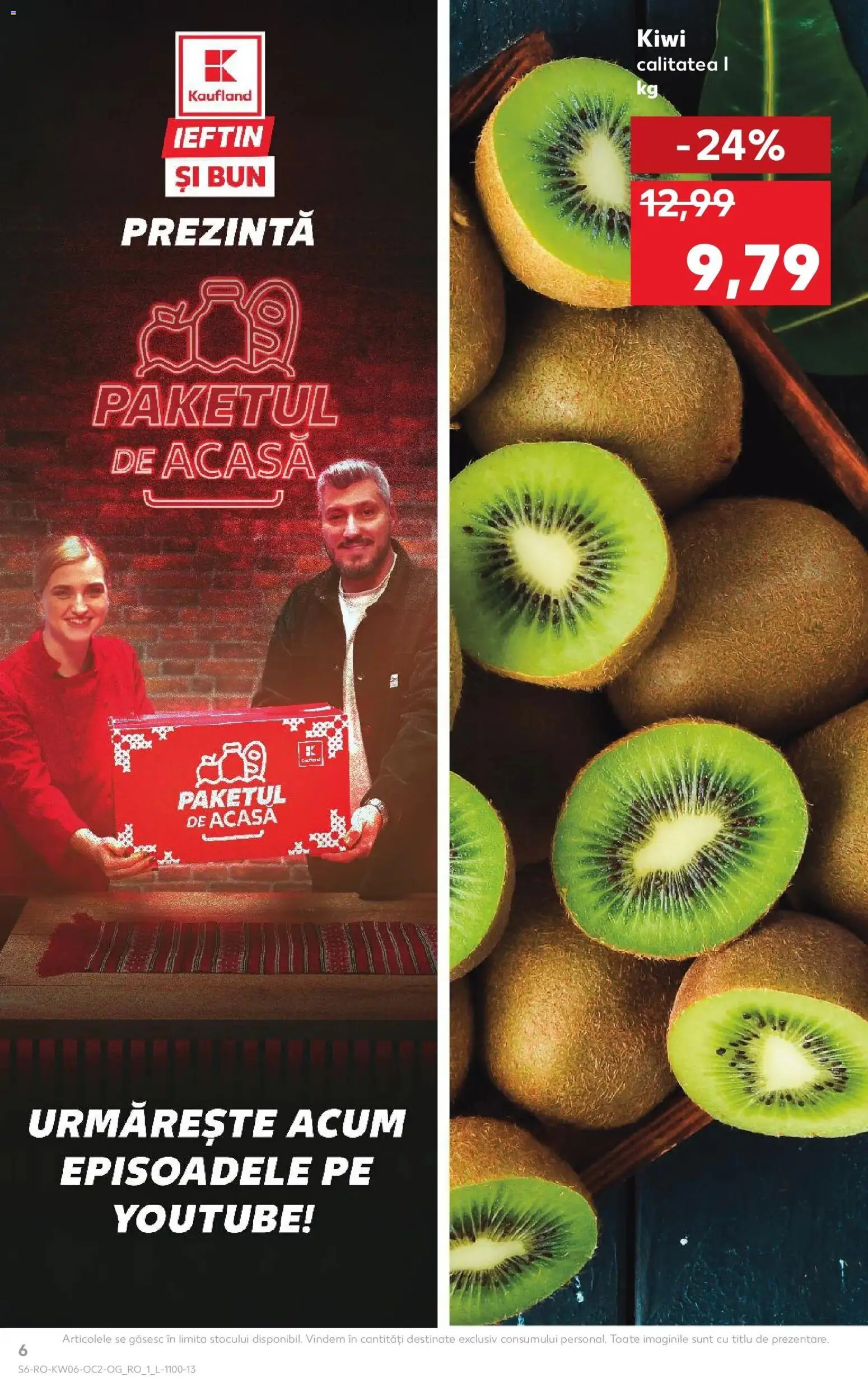 Noul catalog Kaufland – valabil de la 04.02.2026 | Pagină: 6 | Produse: Kiwi