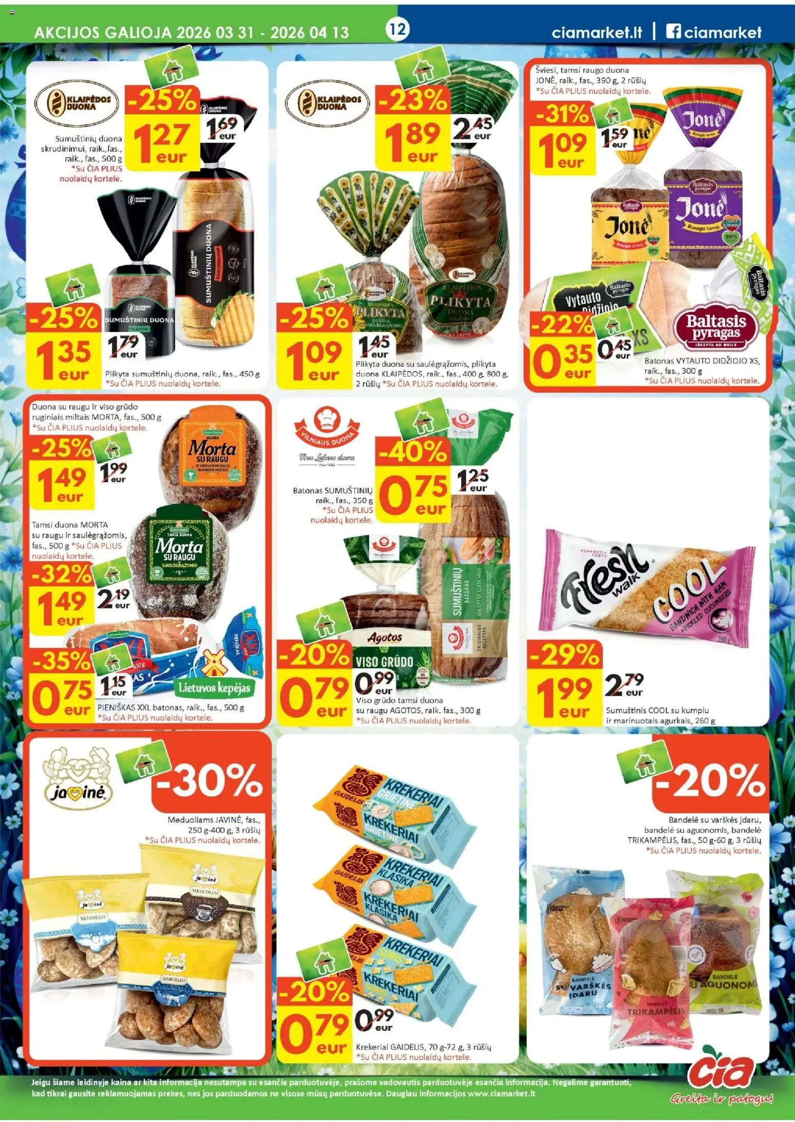 ČIA MARKET akcijos nuo 31.03.2026 | Puslapis: 12 | Prekių: Batonas, Bandelė, Sūris, Grietinė