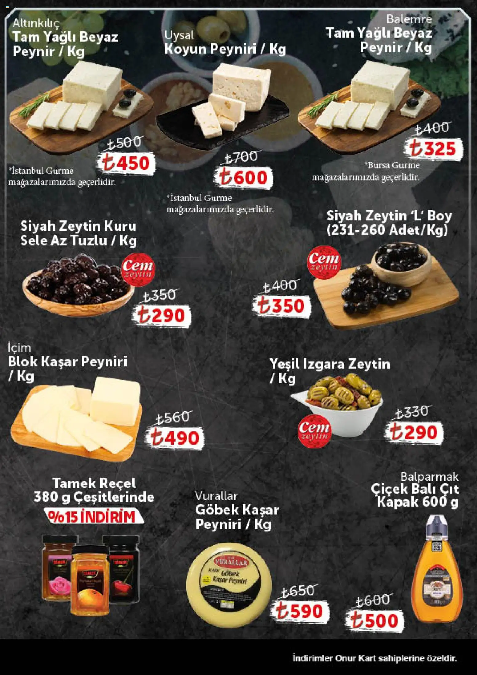 Onur Market Katalog - Gurme - 24.02.2026 tarihinden itibaren geçerlidir | Sayfa: 3 | Ürünler: Peynir, Zeytin, Izgara