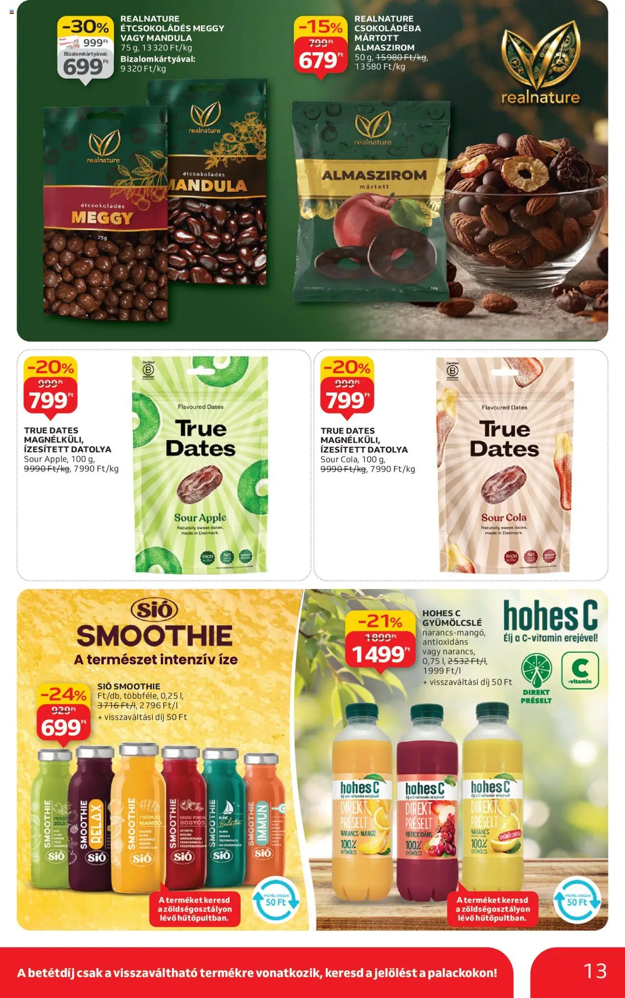 Auchan akciós ujság - amely érvényes a következő dátumtól: 24.10.2025 | Oldal: 13 | Termékek: Datolya, Gyümölcslé, Hohes c, Mangó