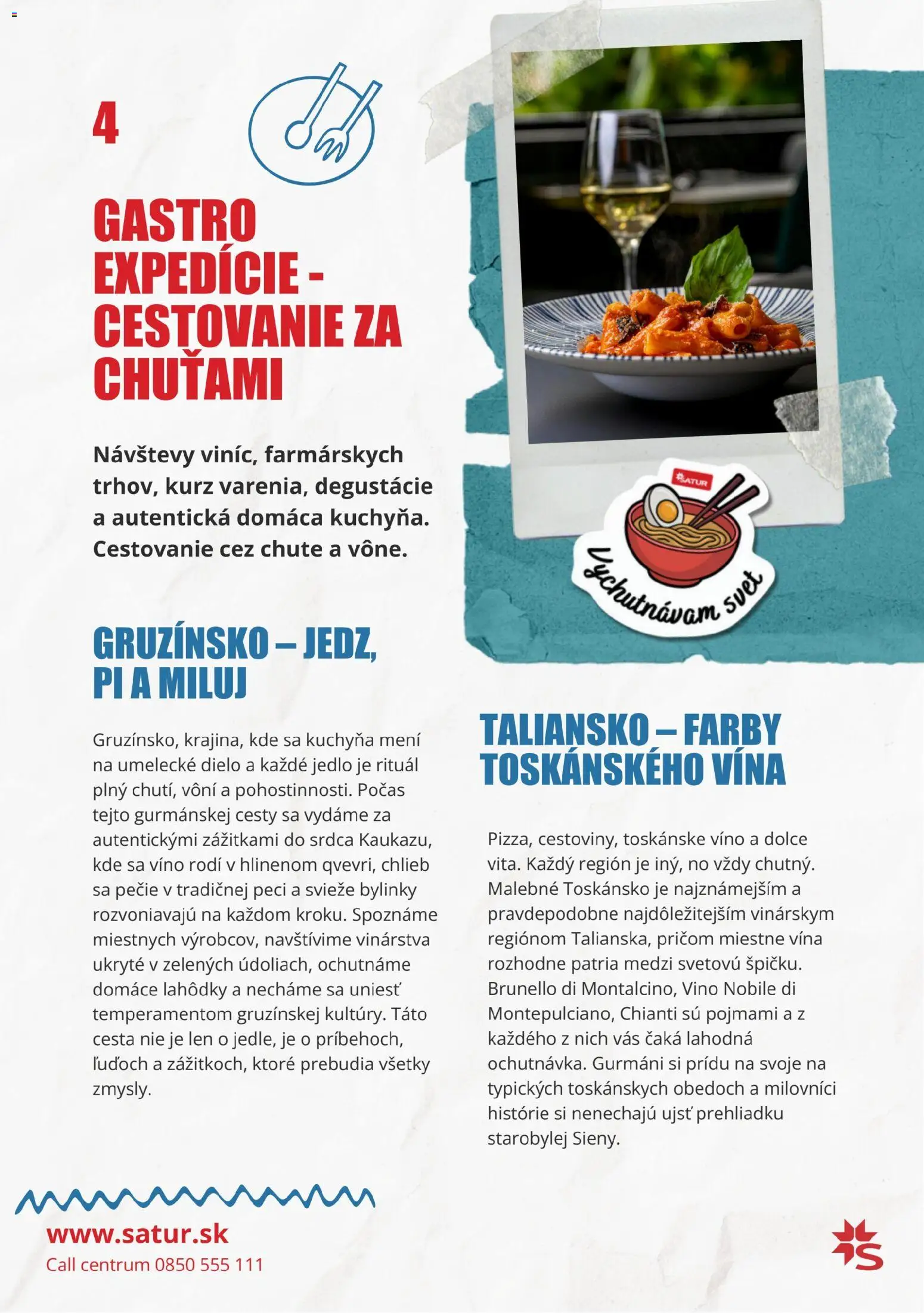 Nové Satur akcie – leták je platný od 05.12.2025 | Strana: 7 | Produkty: Kuchyňa, Chlieb, Víno