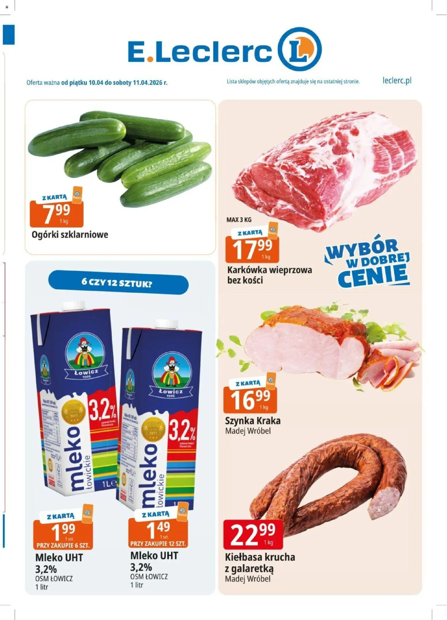 E.Leclerc gazetka - Zielona Góra od 10.04.2026 | Strona: 1 | Produkty: Karta, Galaretka, Szynka, Ogórki