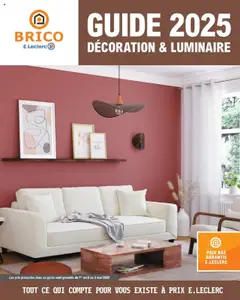 Brico E.Leclerc - Prévisualisation de Brico E.Leclerc Guide décoriaton & luminaire | Varennes sur seine valide à partir de 01.04.2025