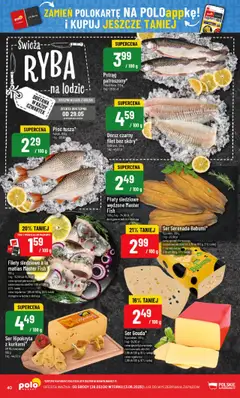 POLOmarket Gazetka od 28.05.2025 | Strona: 40 | Produkty: Pstrąg, Dorsz, Dorsz czarny, Ryba