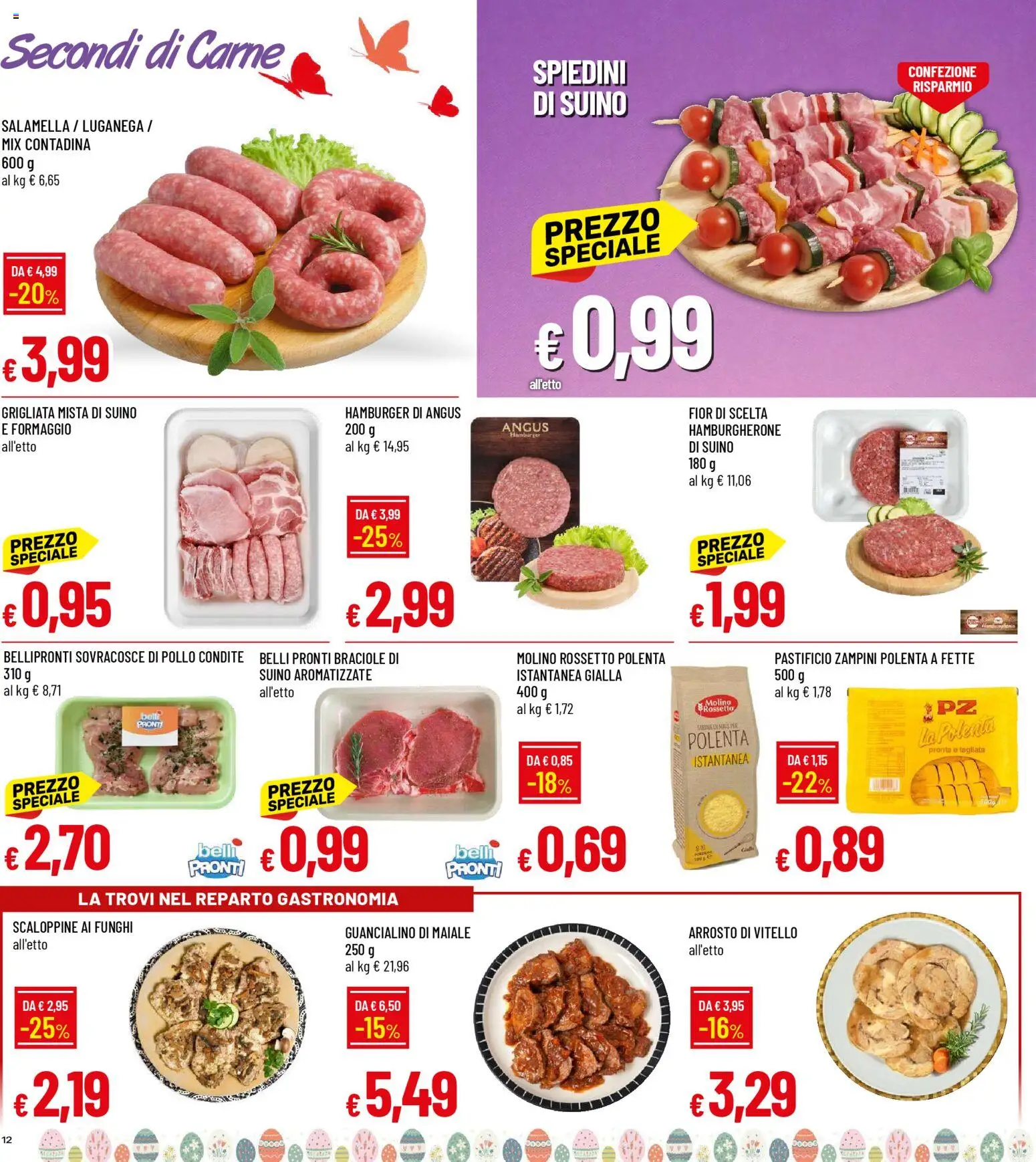 Volantino Famila del 26.03.2026 | Pagina: 12 | Prodotti: Arrosto, Salamella, Hamburger, Spiedini