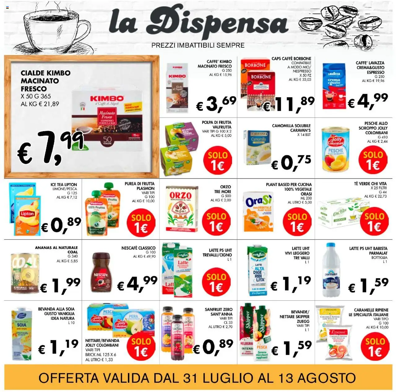Volantino Coal del 31.07.2025 | Pagina: 16 | Prodotti: Crema, Pesca, Pera, Bottiglia