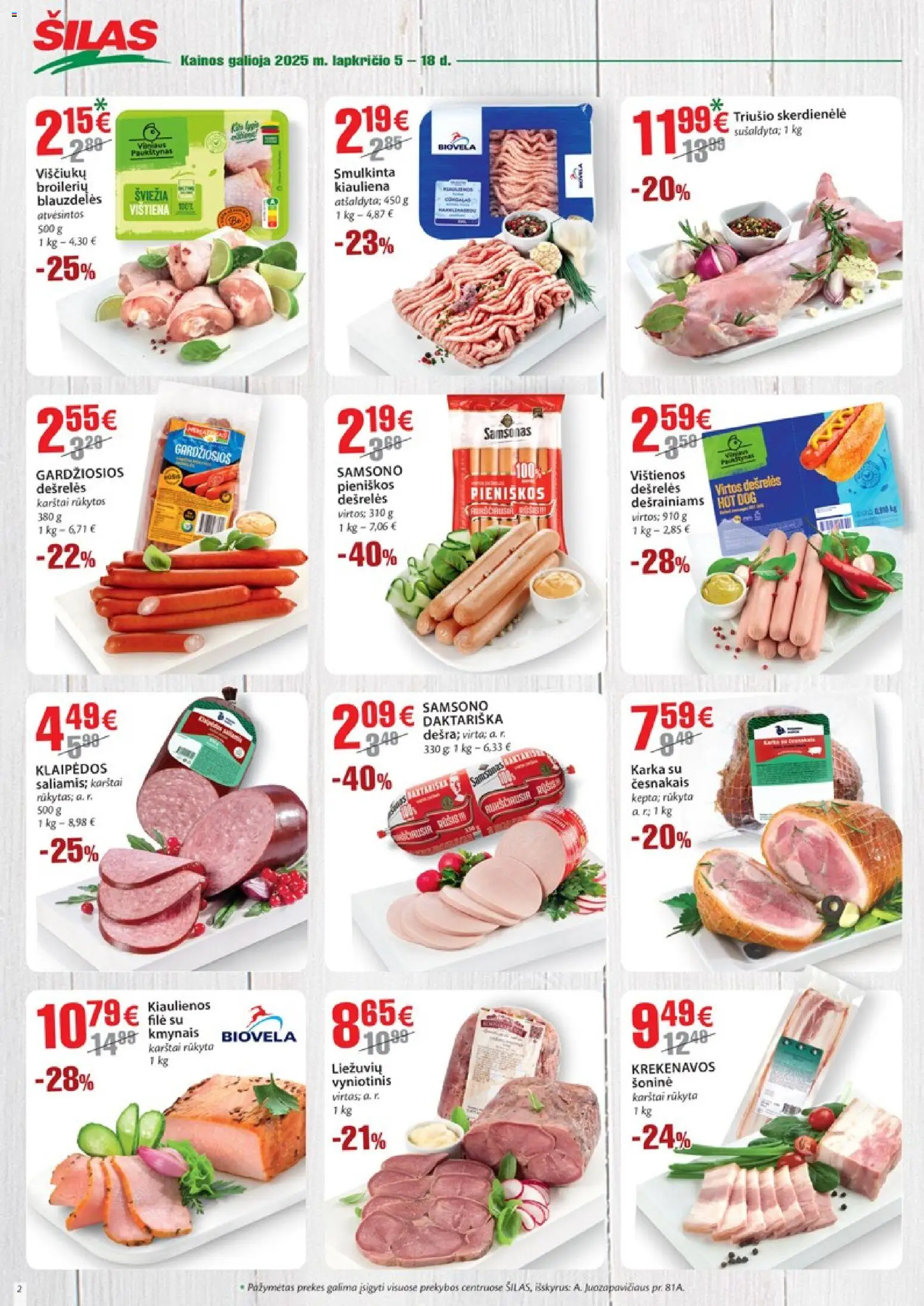 Šilas akcijos nuo 05.11.2025 | Puslapis: 2 | Prekių: Vištienos, Dešrelės, Vištiena, Kiauliena