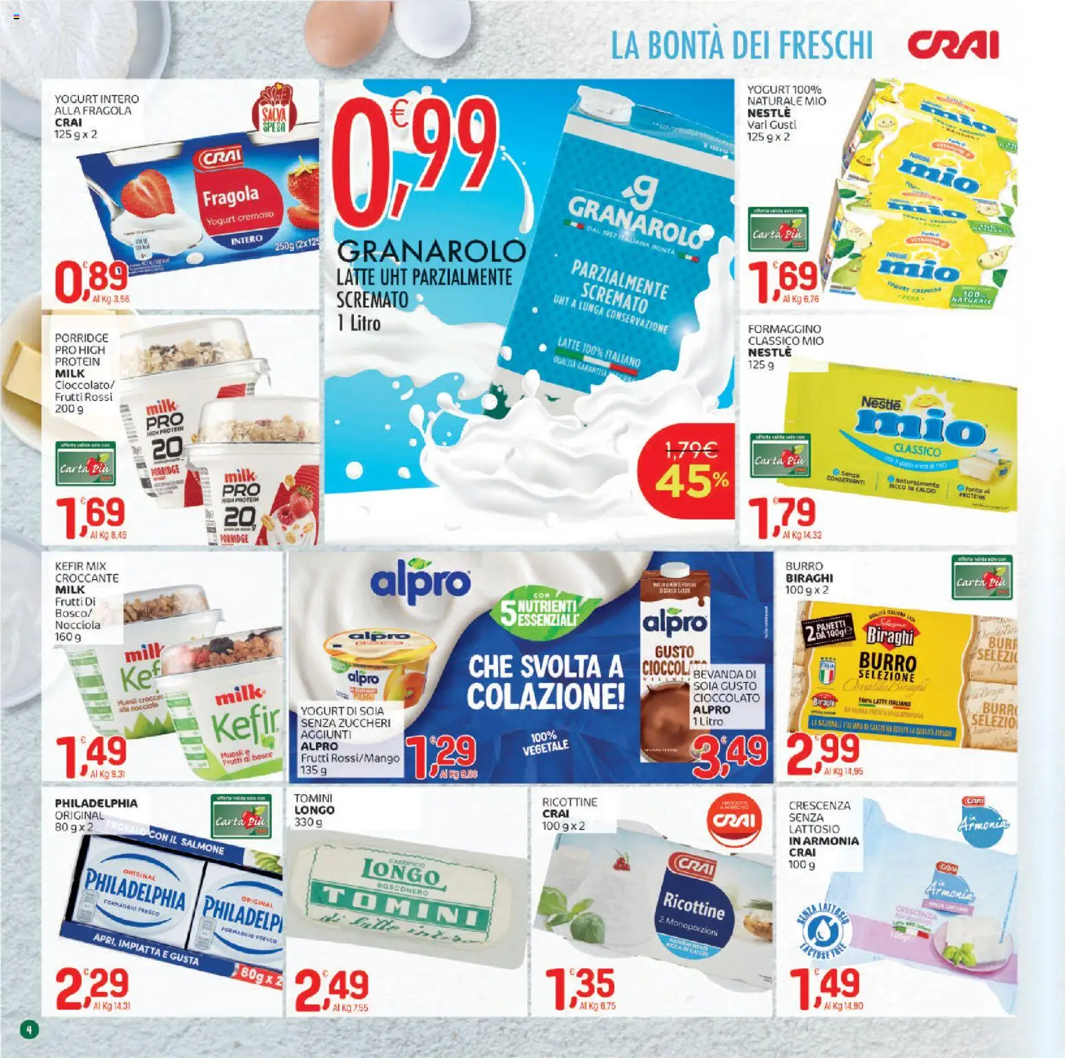 Volantino CRAI del 02.01.2026 | Pagina: 4 | Prodotti: Cioccolato, Latte, Burro, Crescenza