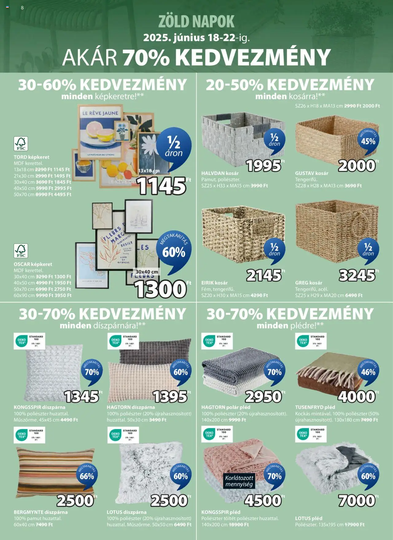 JYSK akciós ujság - amely érvényes a következő dátumtól: 18.06.2025 | Oldal: 8 | Termékek: Kosár, Képkeret, Pléd, Díszpárna