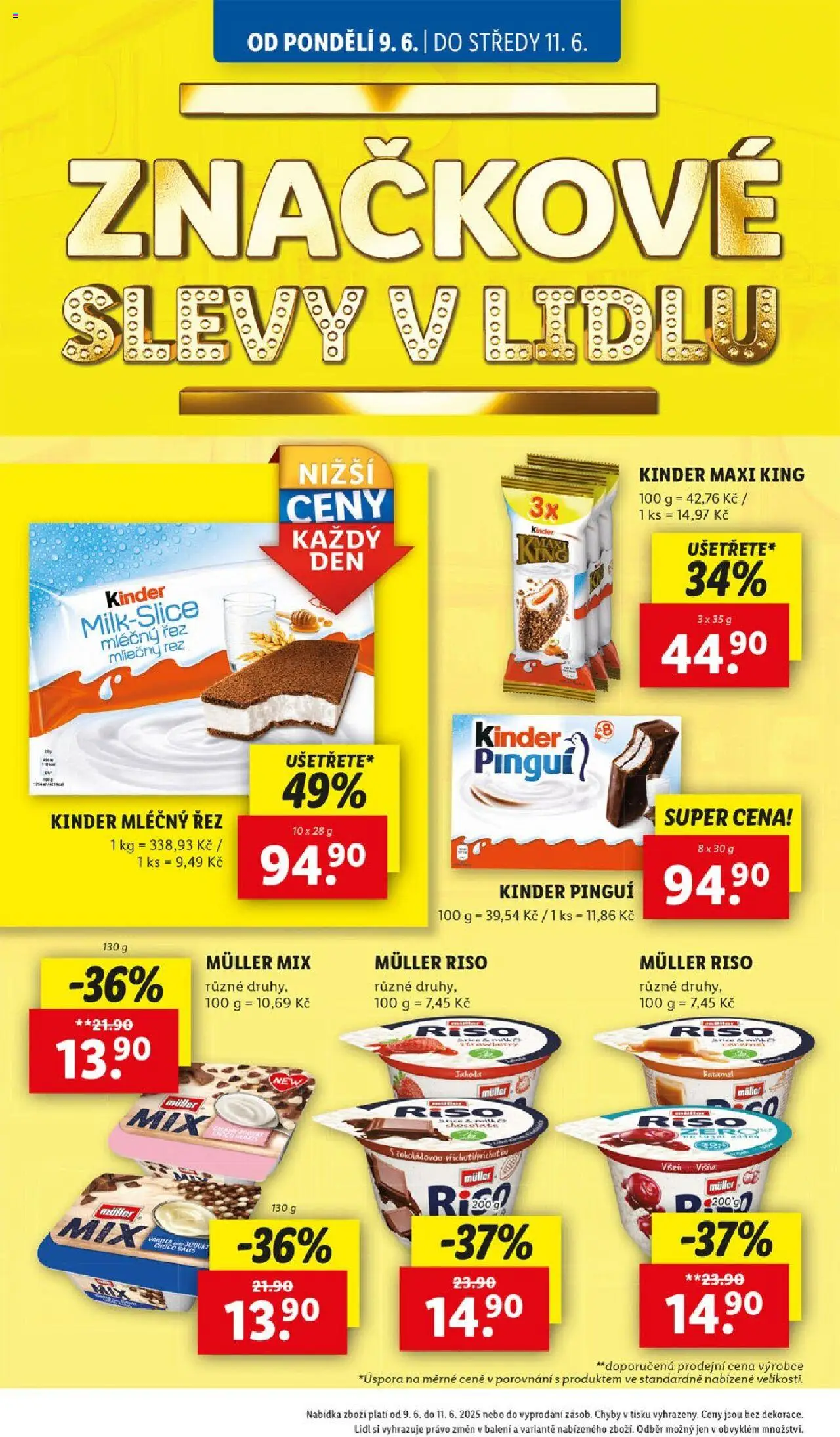 Lidl leták od 09.06.2025 | Strana: 14 | Produkty: Kinder mléčný řez, Maxi king, Kinder Pinguí, Kinder