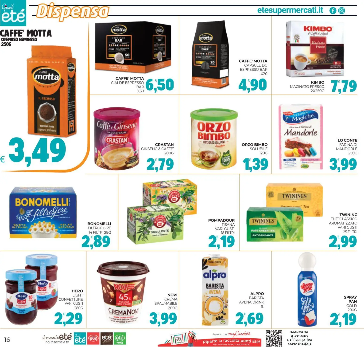 Volantino Eté del 18.02.2026 | Pagina: 16 | Prodotti: Crema, Caffè, Farina, Mandorle