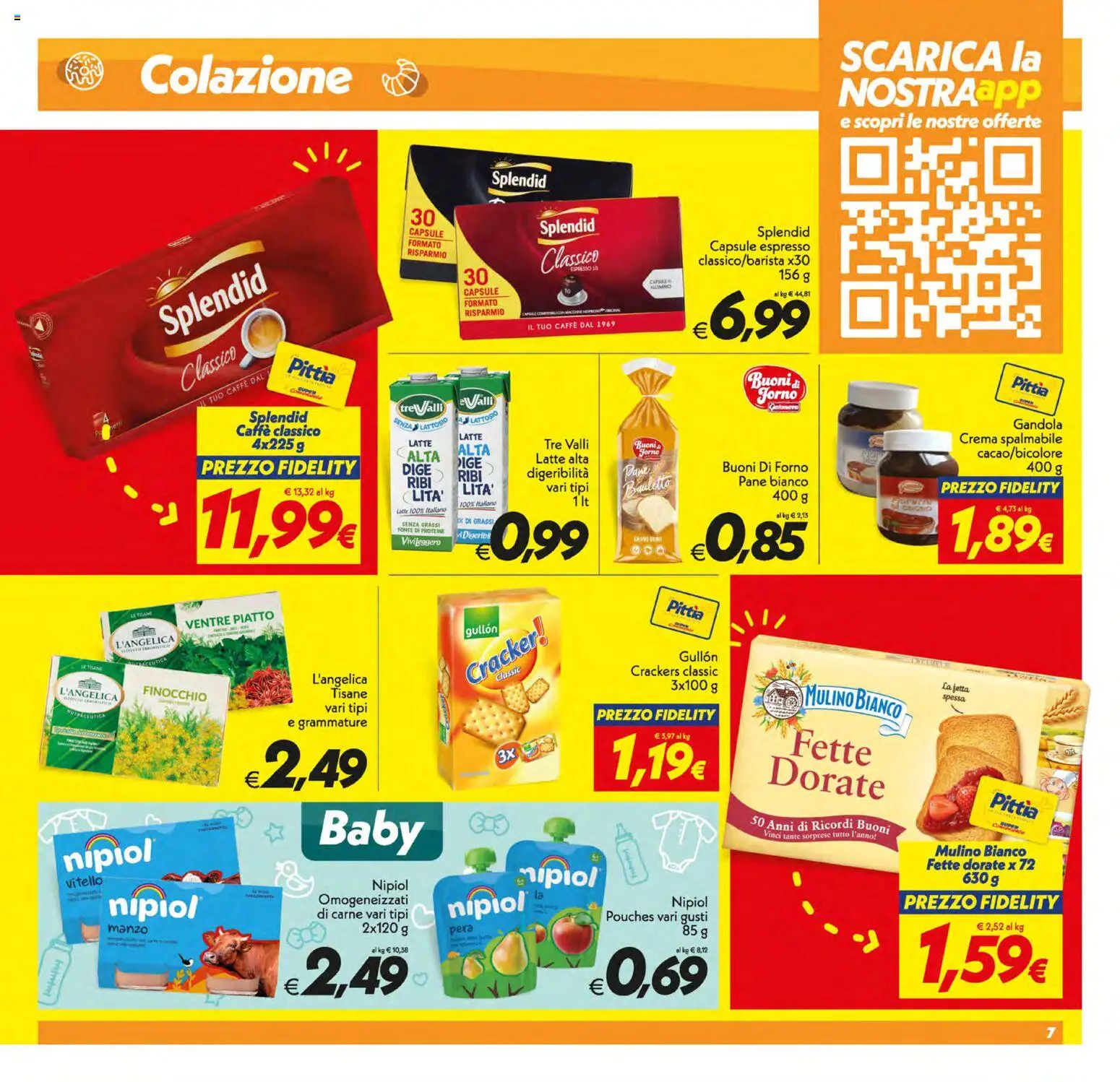 Volantino SuperConveniente del 05.01.2026 | Pagina: 7 | Prodotti: Pane, Caffè, Crackers, Piatto