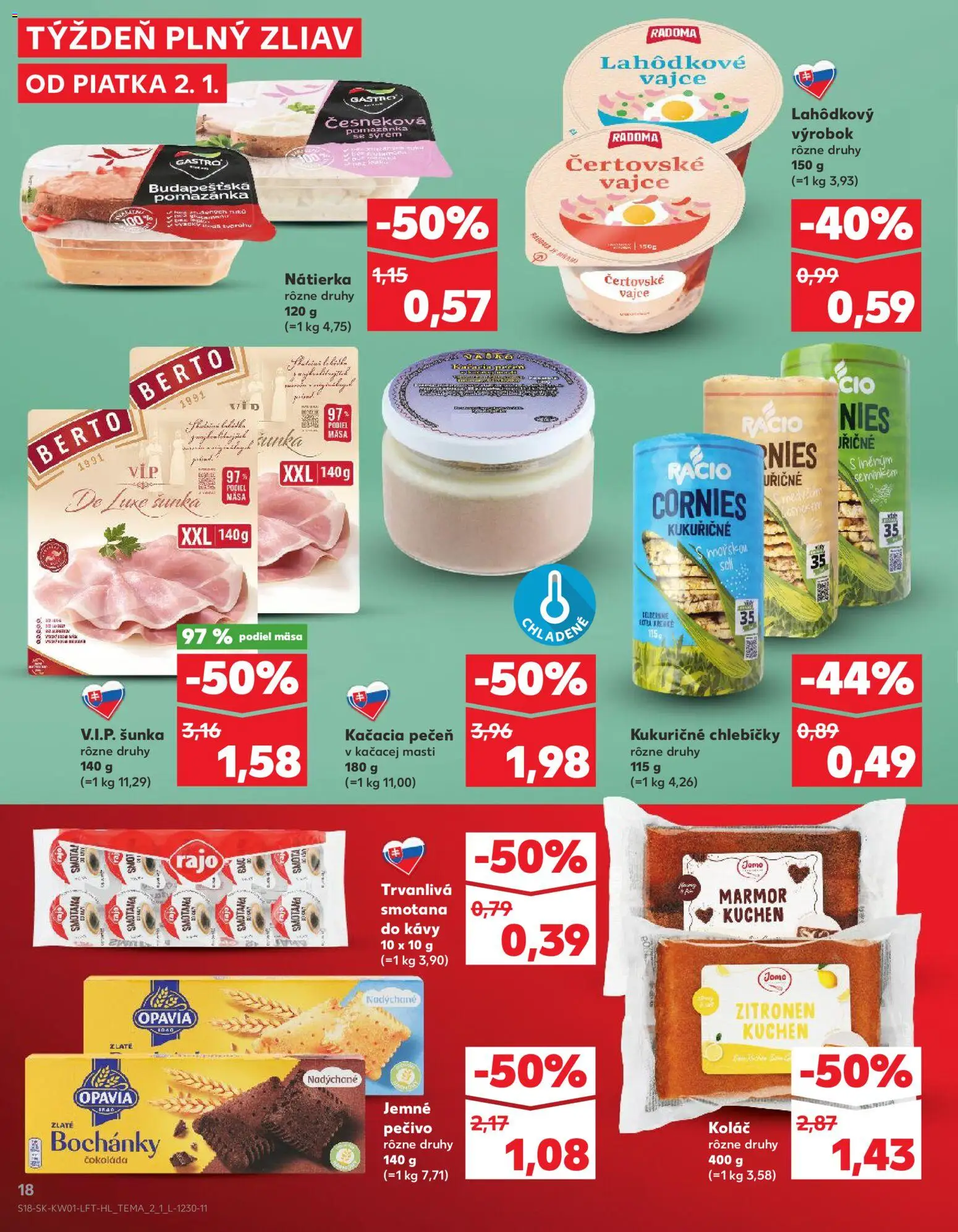 Nové Kaufland akcie – leták je platný od 02.01.2026 | Strana: 18 | Produkty: Šunka, Smotana, Koláč, Čokoláda