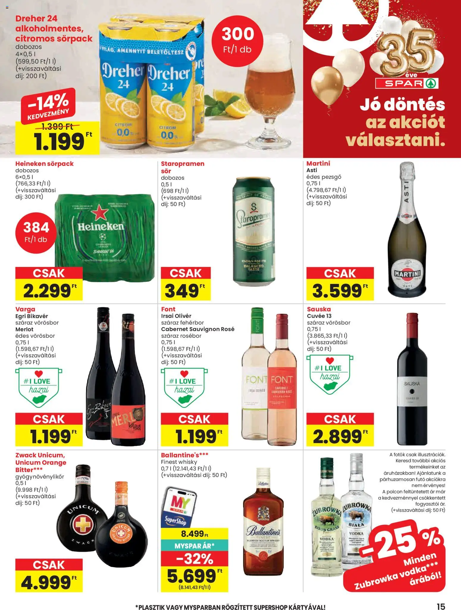 Spar akciós ujság - amely érvényes a következő dátumtól: 30.04.2026 | Oldal: 15 | Termékek: Heineken, Pezsgő, Fehérbor, Whisky