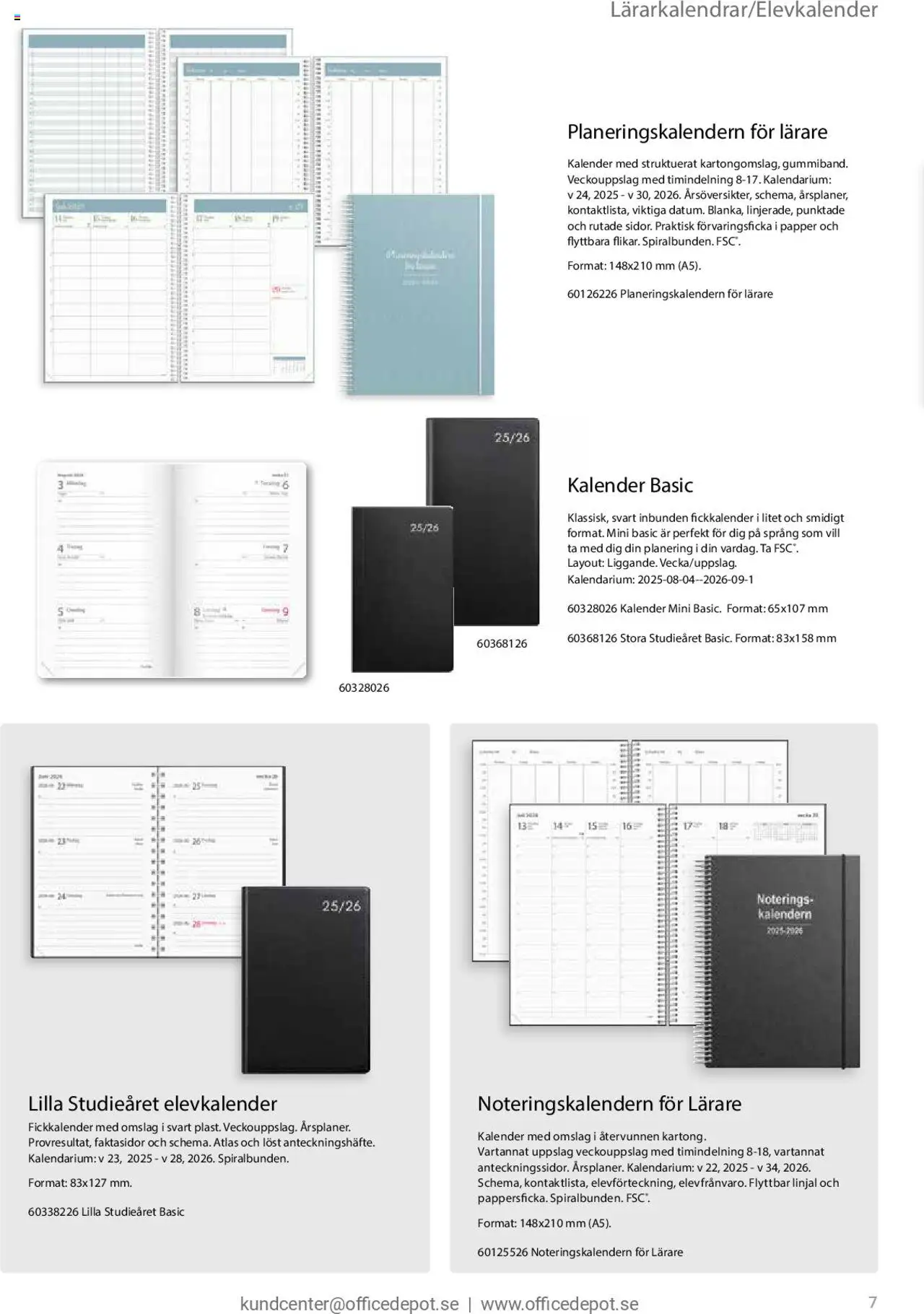 Office Depot reklamblad aktuell från 11.08.2025 | Sida: 7 | Produkter: Linjal, Papper, Kalender